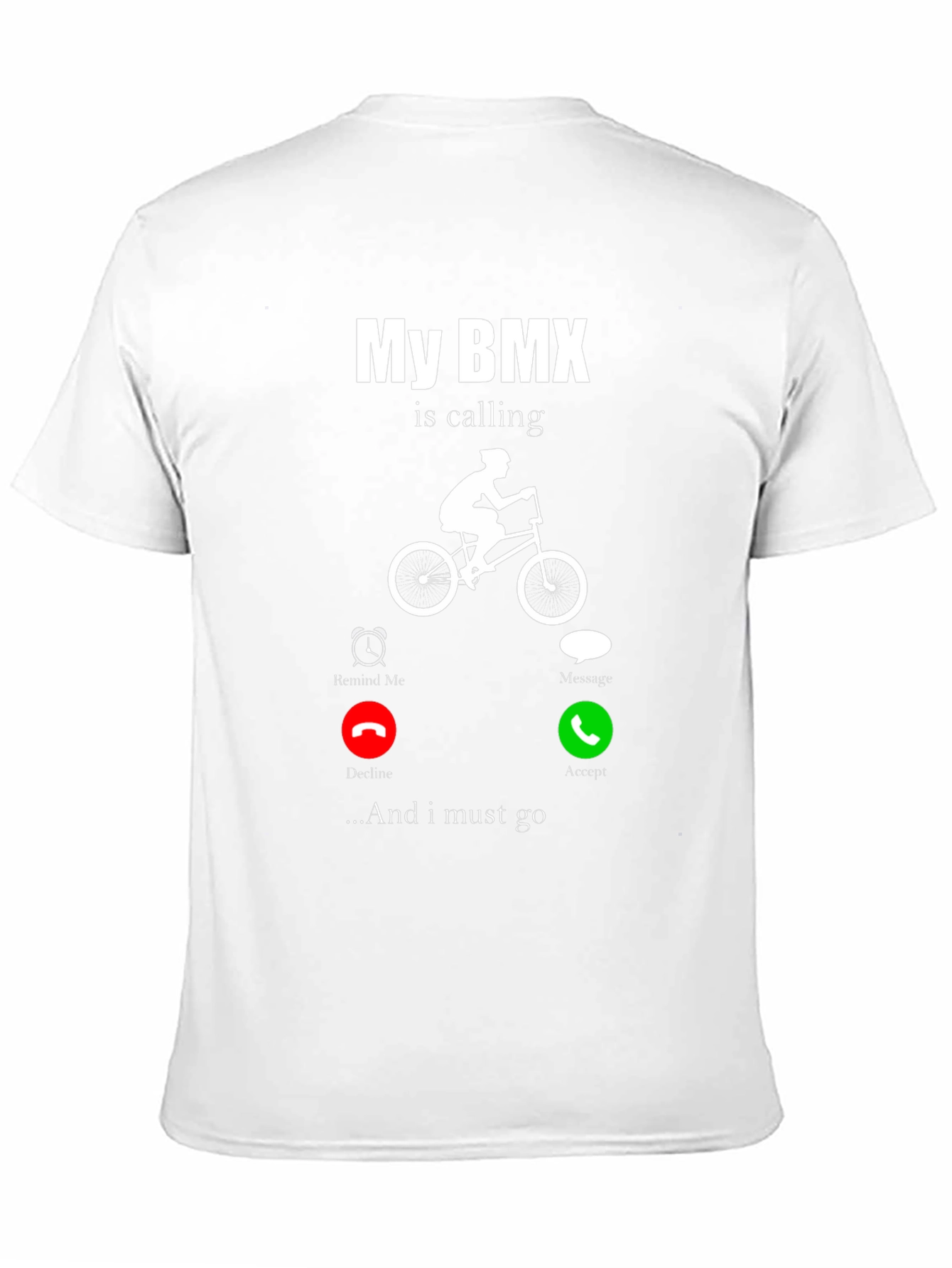 My BMX Is Calling T-Shirt - Ride On!