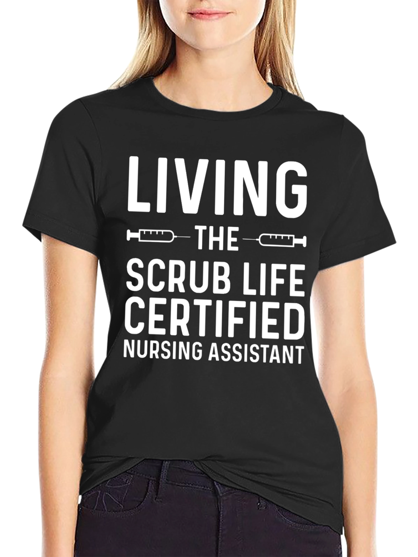 Certified Nursing Assistant Scrub Life T-Shirt