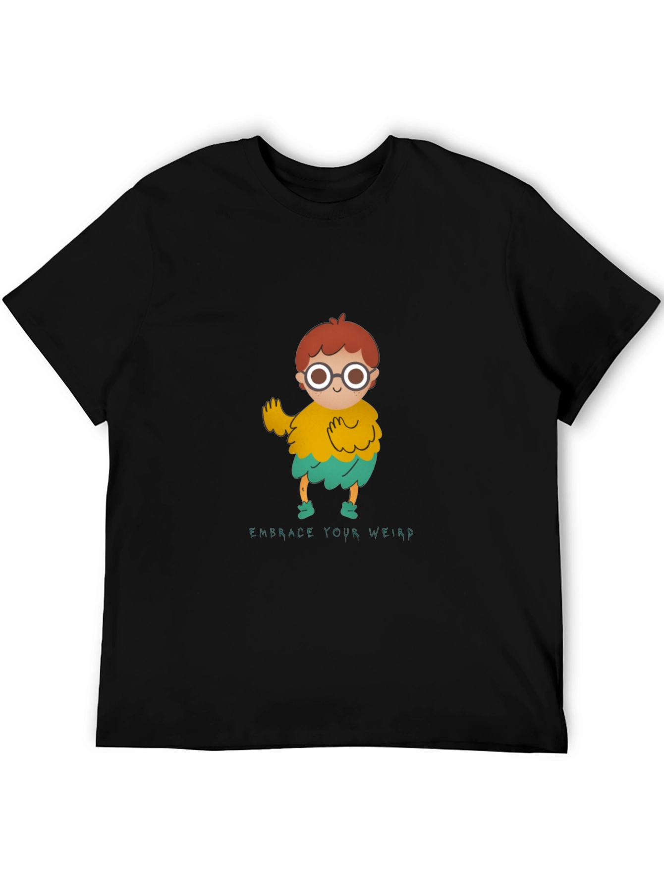Embrace Your Weird Graphic Tee - Quirky Cute T-Shirt