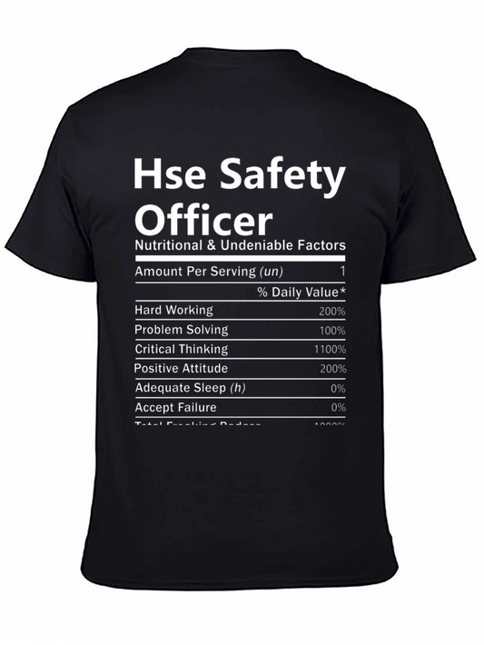 HSE Safety Officer Nutritional Facts Novelty T-Shirt