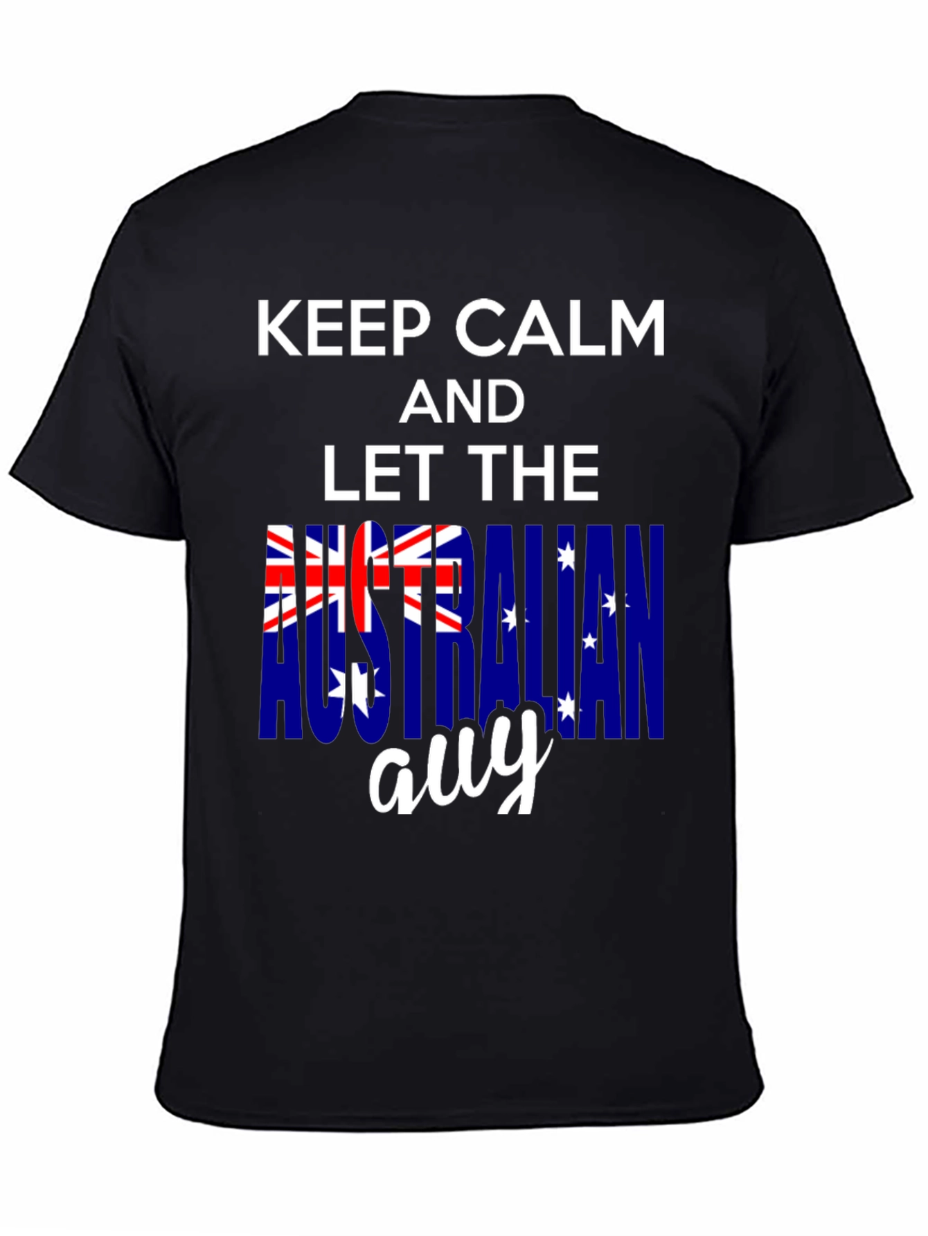 Keep Calm Australian Guy T-Shirt