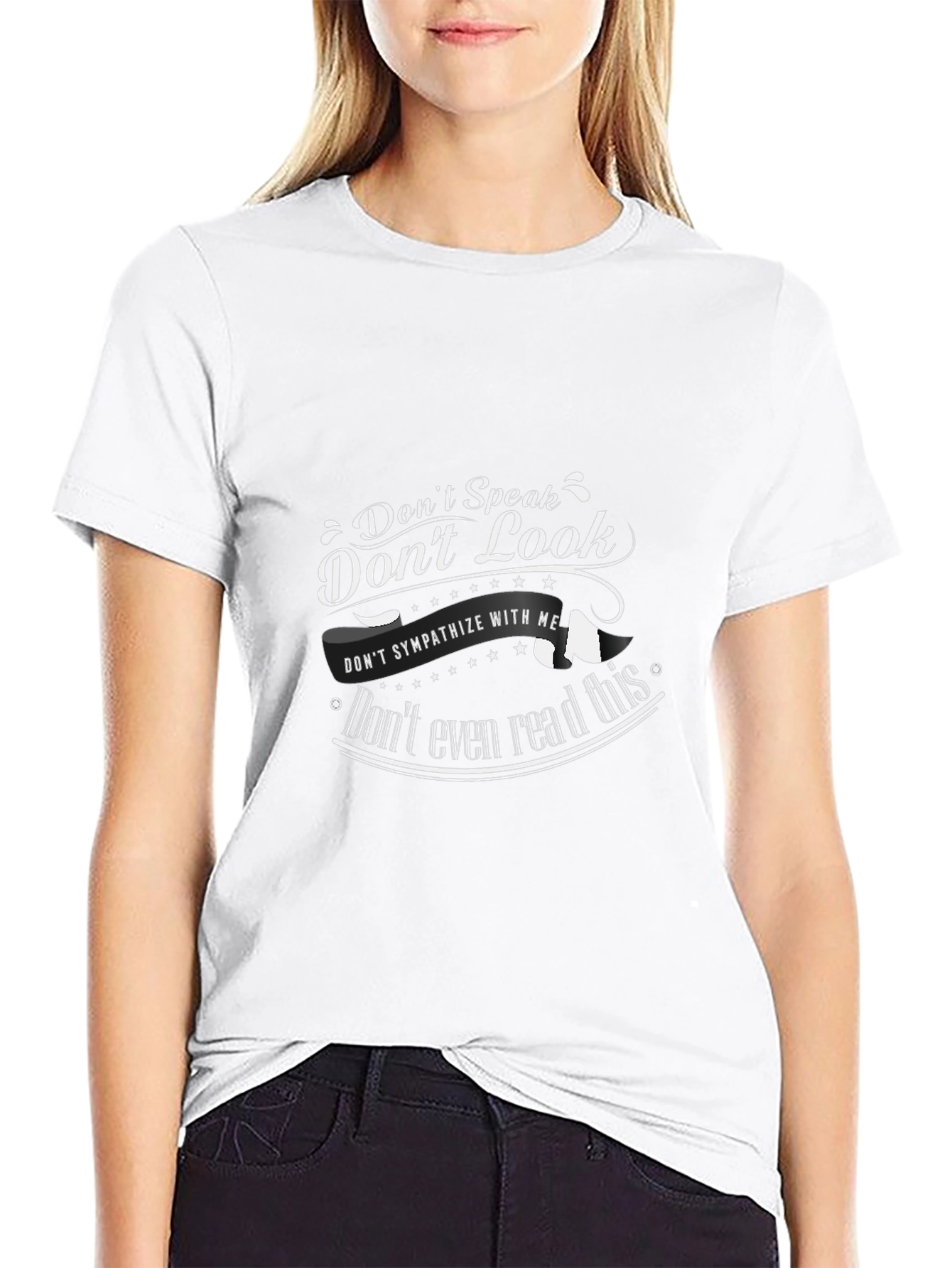Dont Speak T-Shirt: Sarcastic Graphic Tee