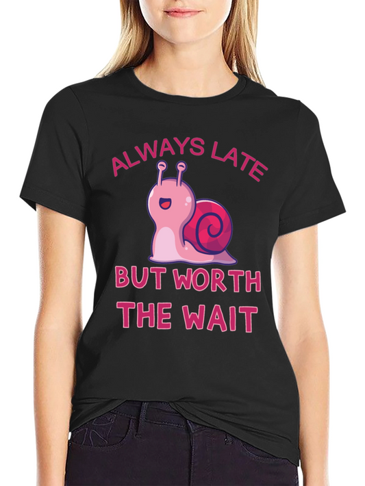 Always Late Snail Graphic Tee