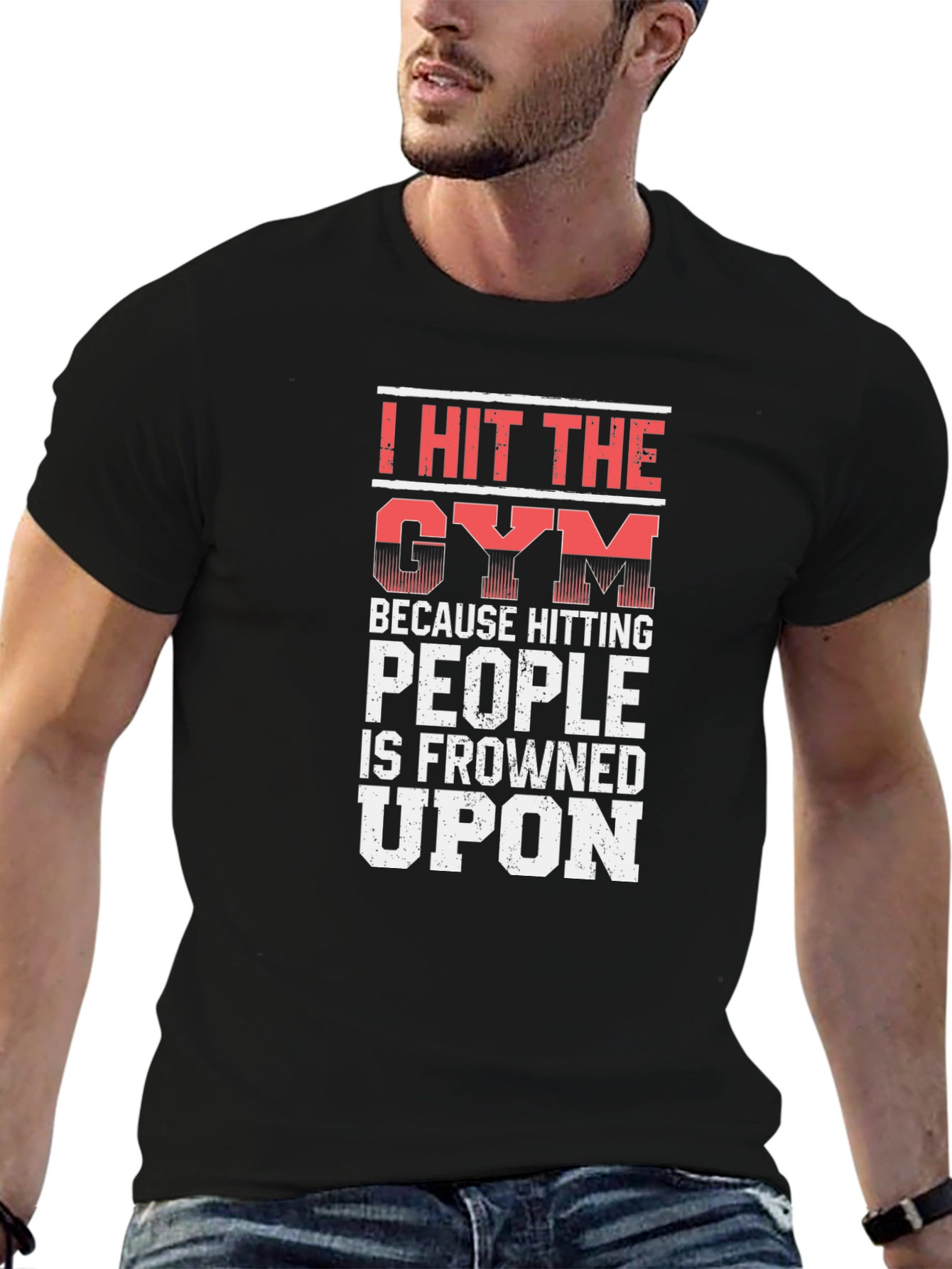 I Hit the Gym Funny Workout T-Shirt