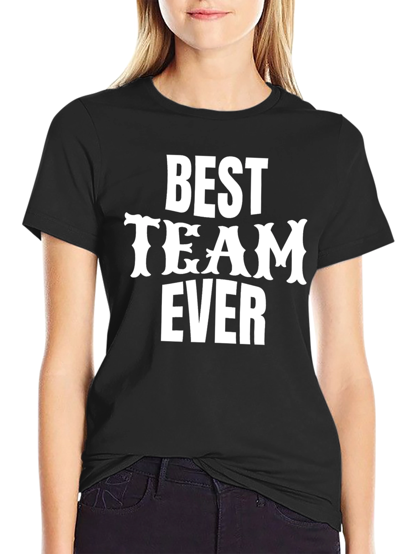 Best Team Ever Graphic Crew Neck T-Shirt
