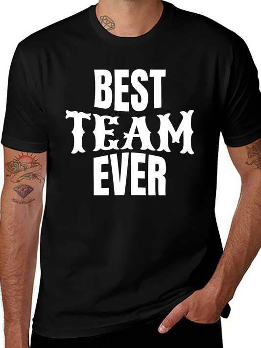 Best Team Ever Graphic Crew Neck T-Shirt