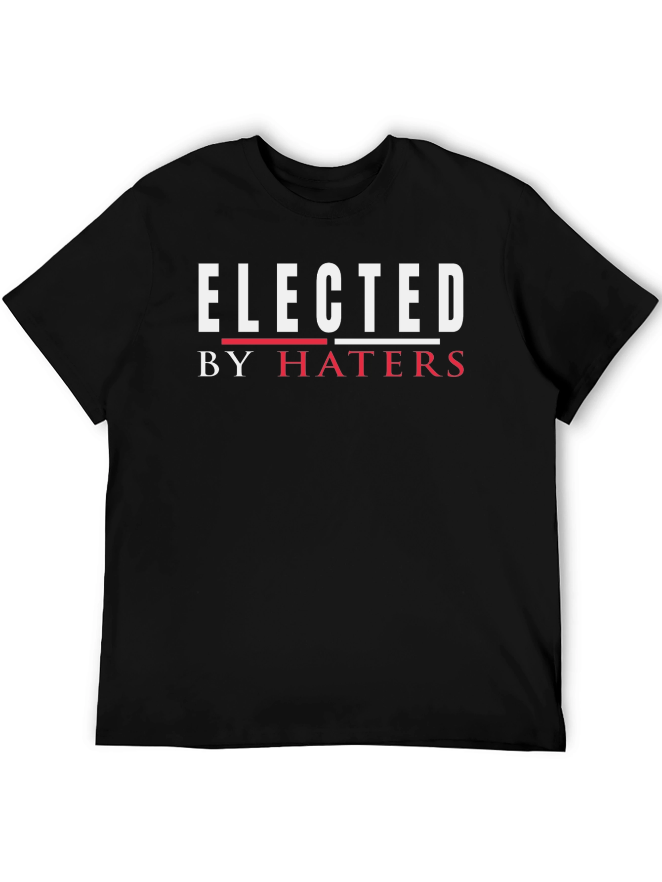 Elected by Haters Graphic Tee - Black