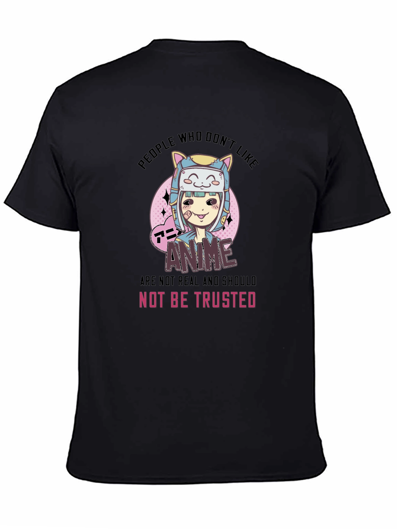Anime Lover T-Shirt - Not to be Trusted