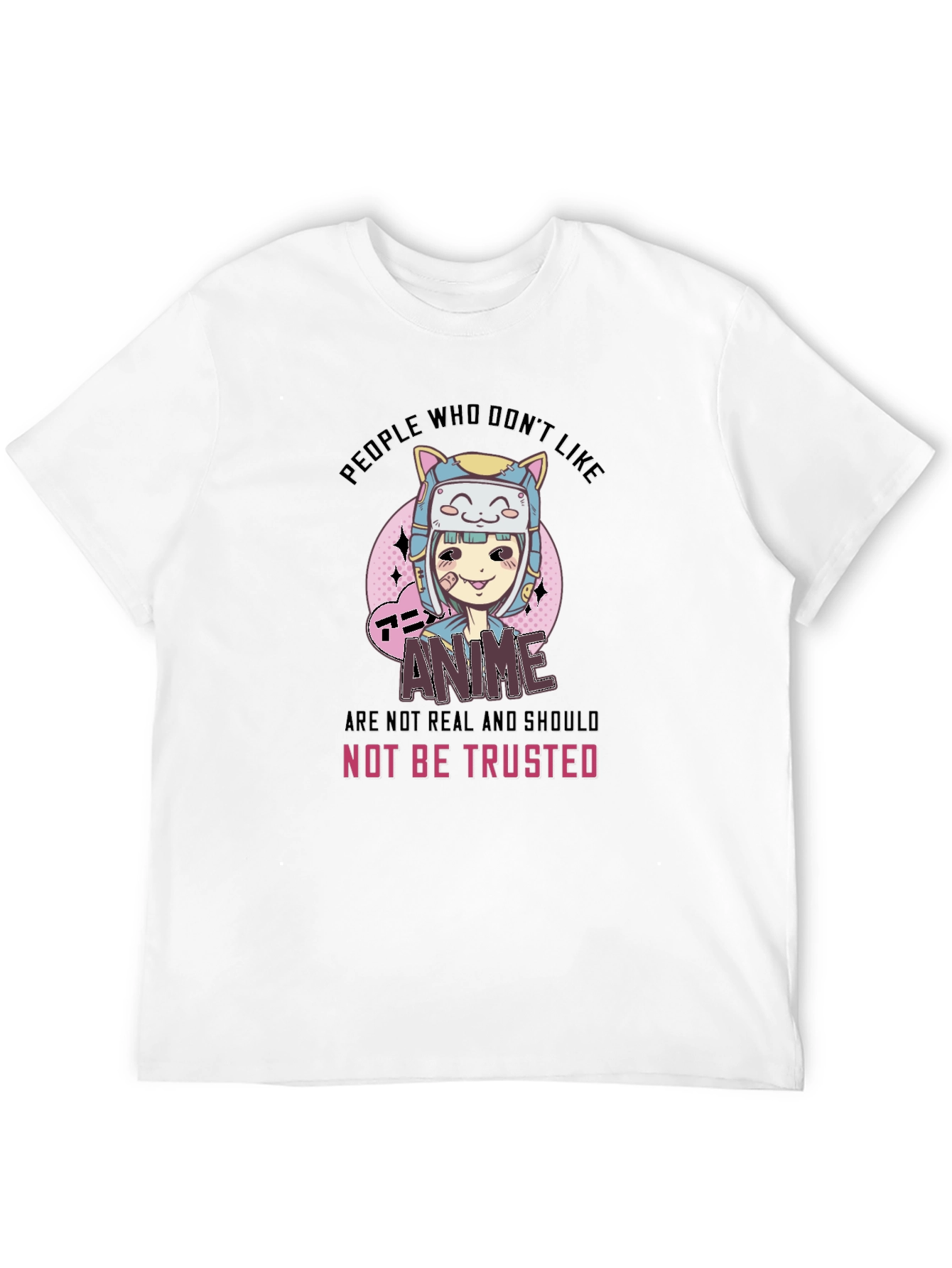 Anime Lover T-Shirt - Not to be Trusted