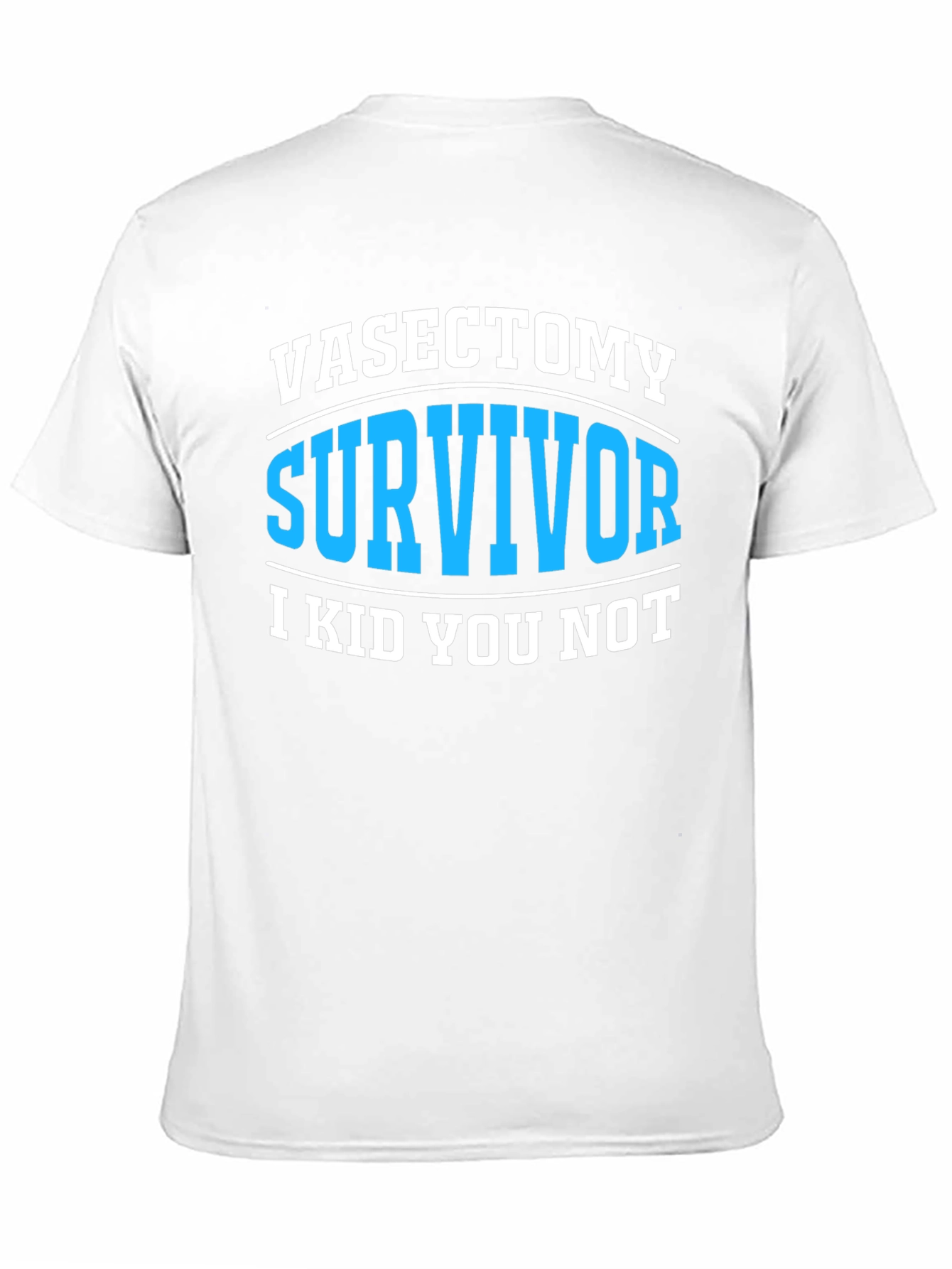 Vasectomy Survivor Funny Graphic T-Shirt