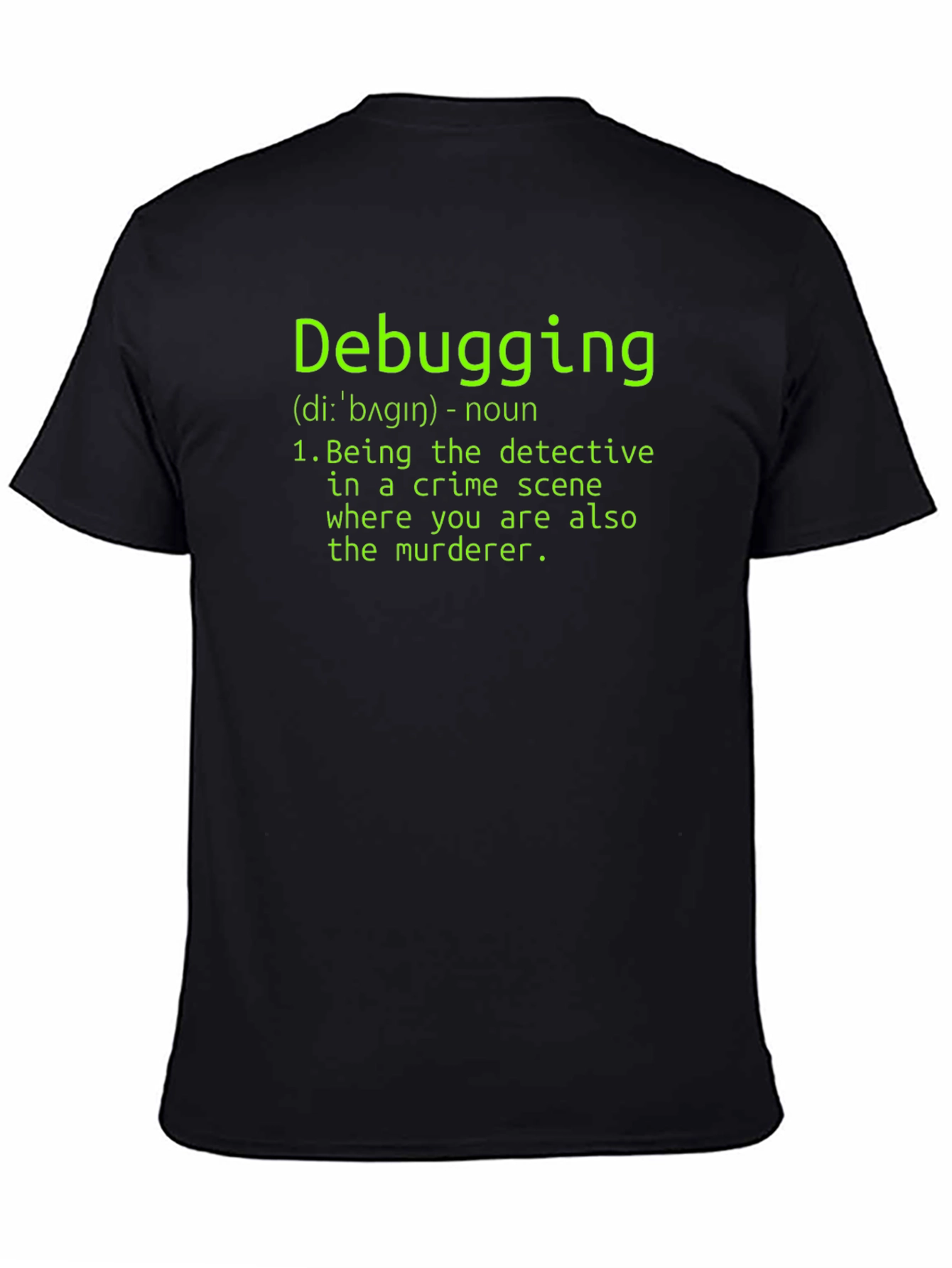 Debugging Definition T-Shirt - Programmer Humor