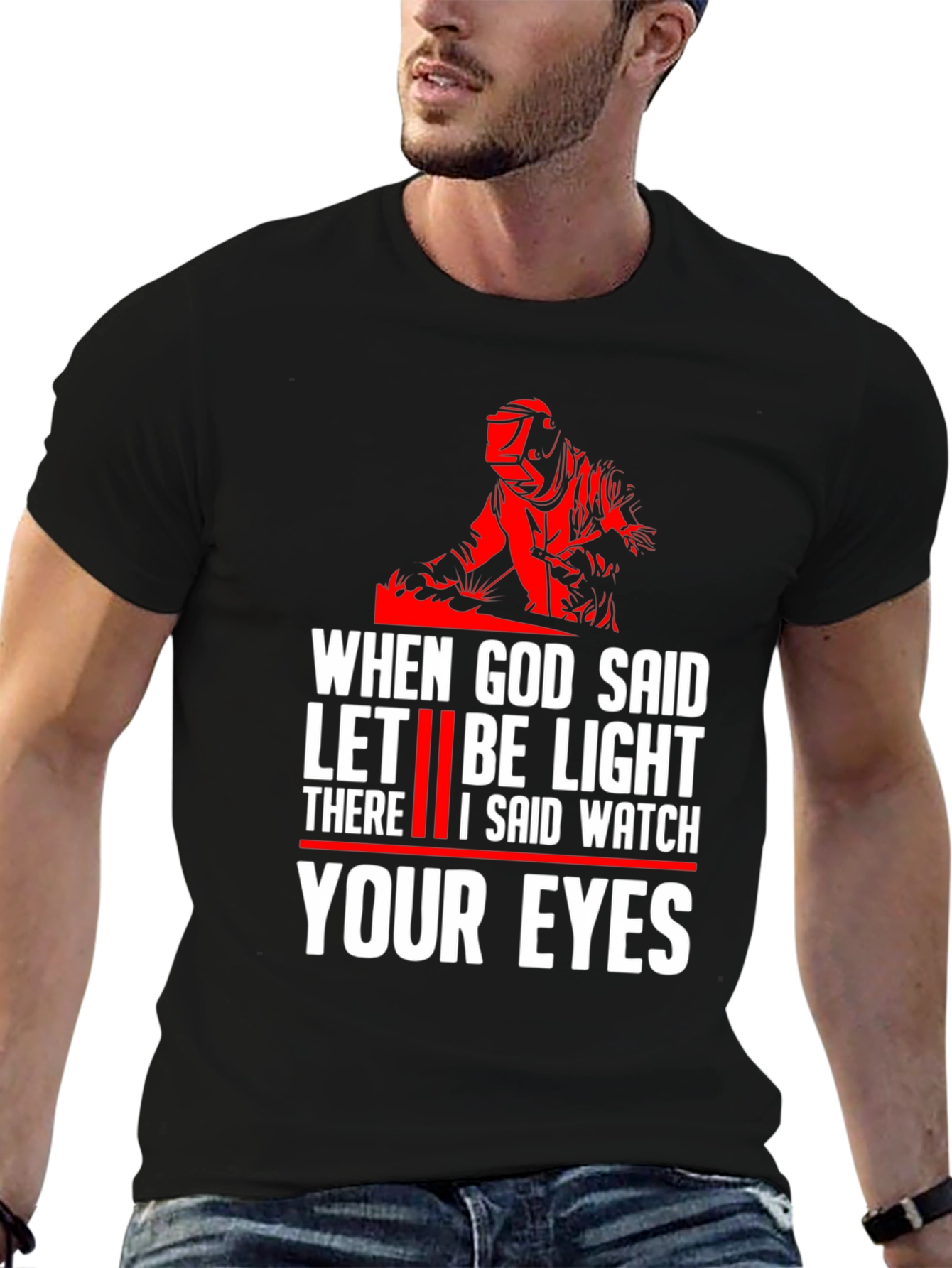 Welder Let There Be Light Graphic T-Shirt