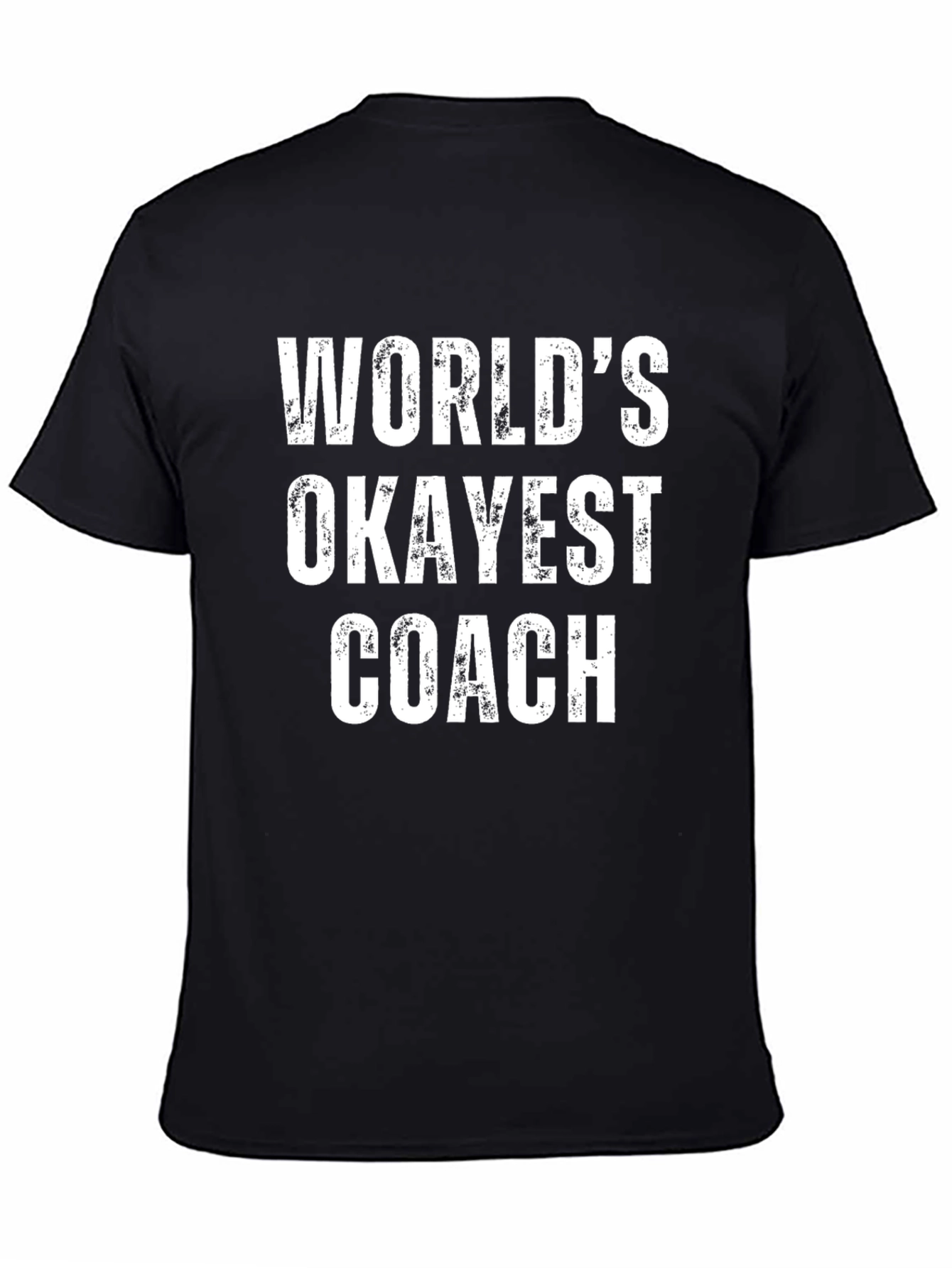 Worlds Okayest Coach T-Shirt - Funny Novelty Tee