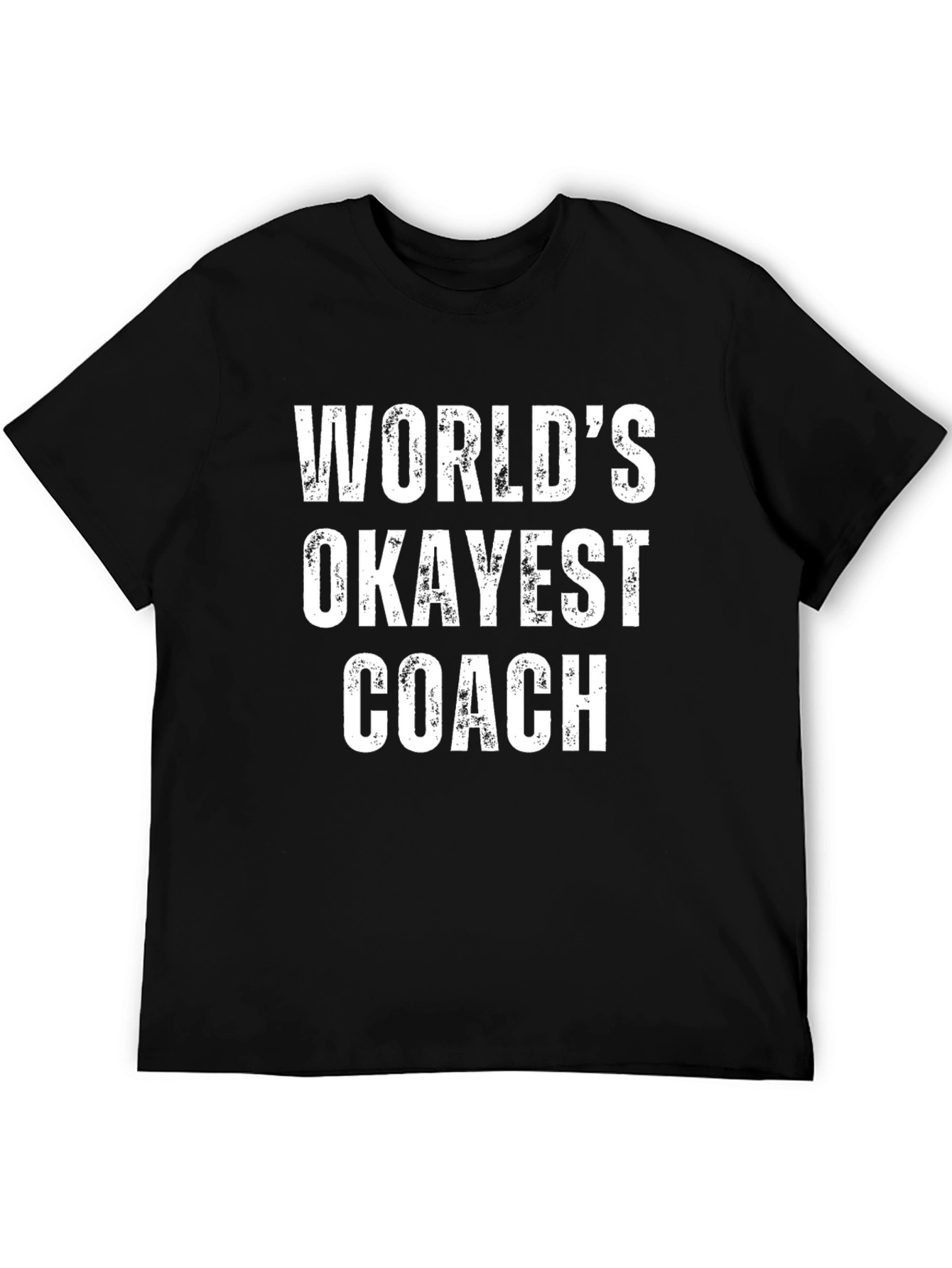 Worlds Okayest Coach T-Shirt - Funny Novelty Tee