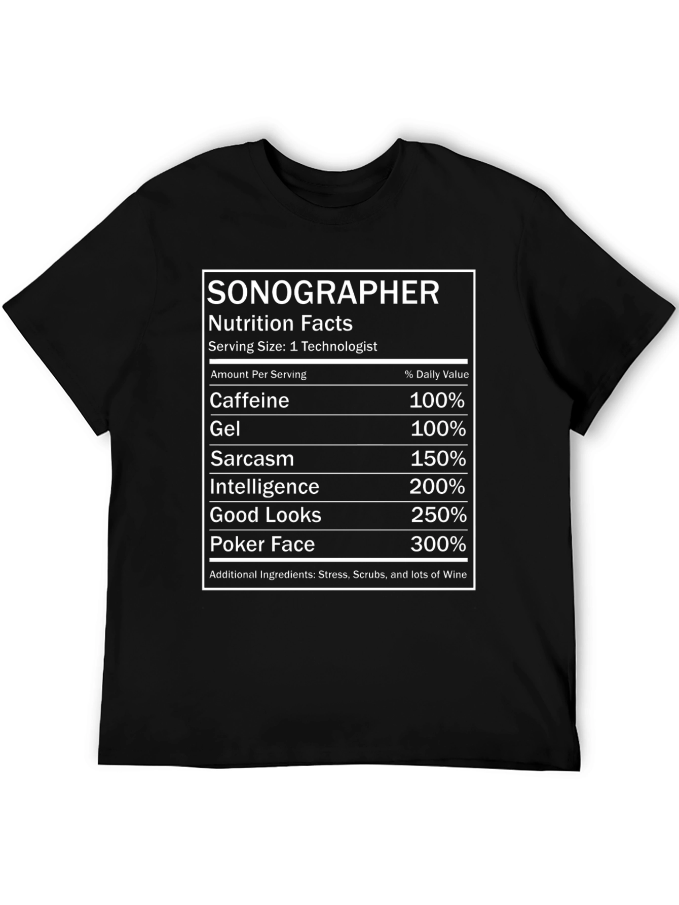 Funny Sonographer Nutrition Facts Black T-Shirt