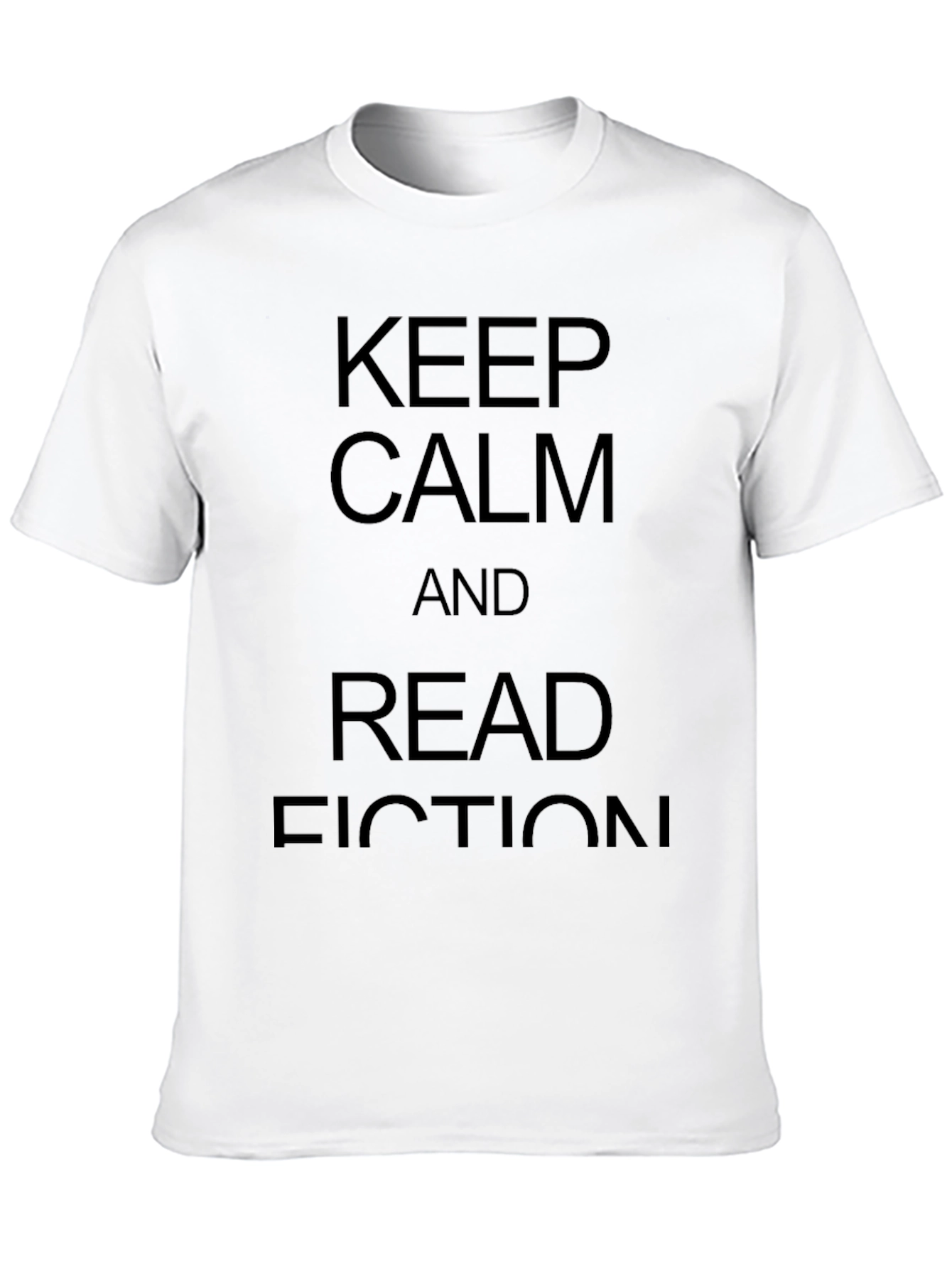 Keep Calm and Read Fiction Black Tee