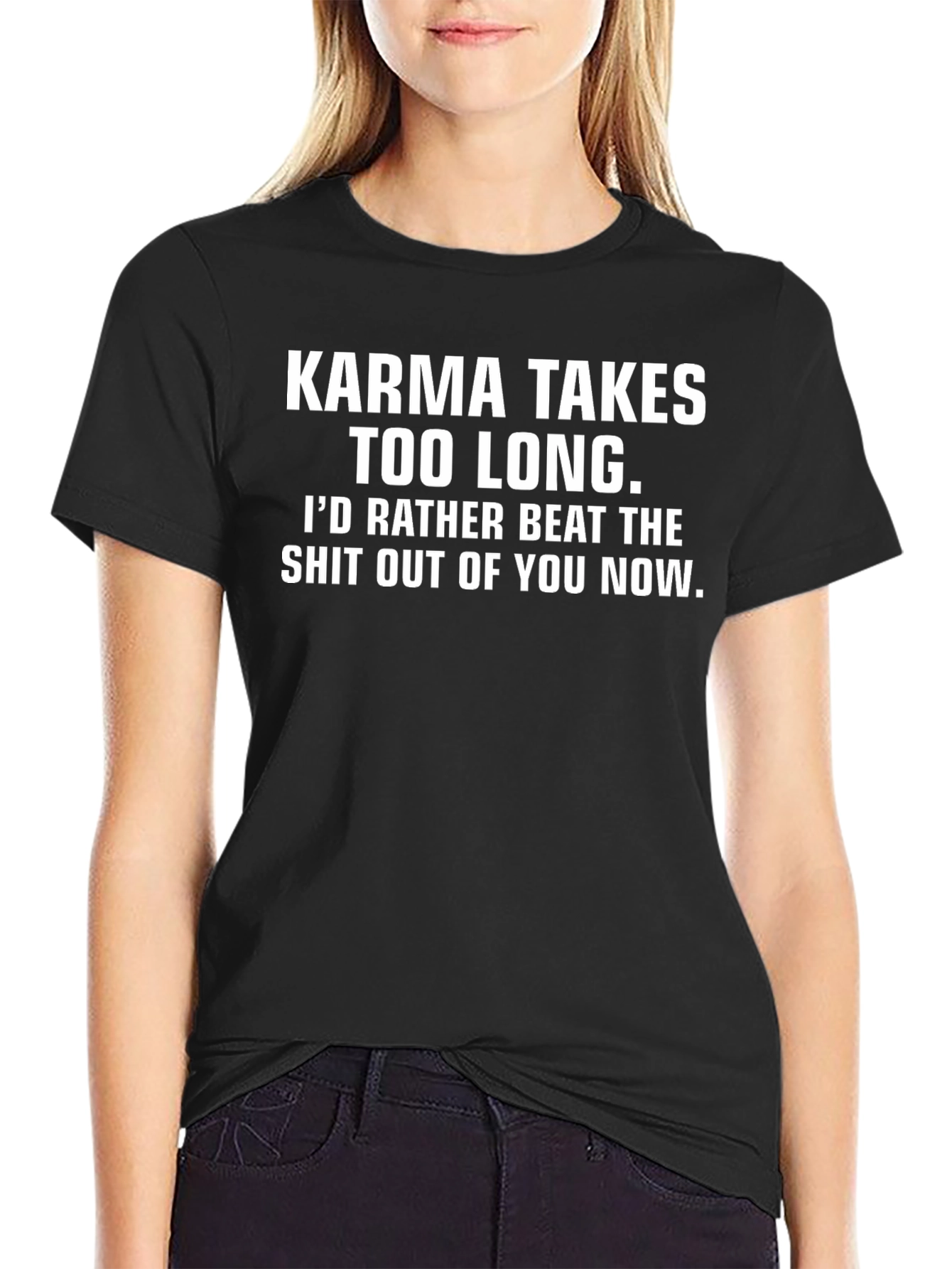 Karma Takes Too Long Graphic Tee