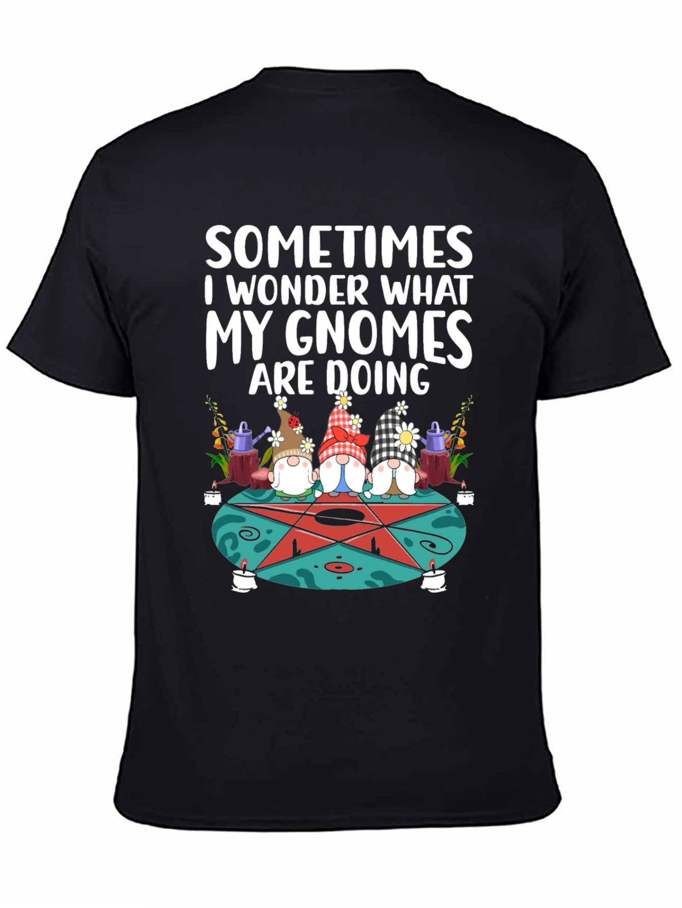 Gnomes Doing Things T-Shirt