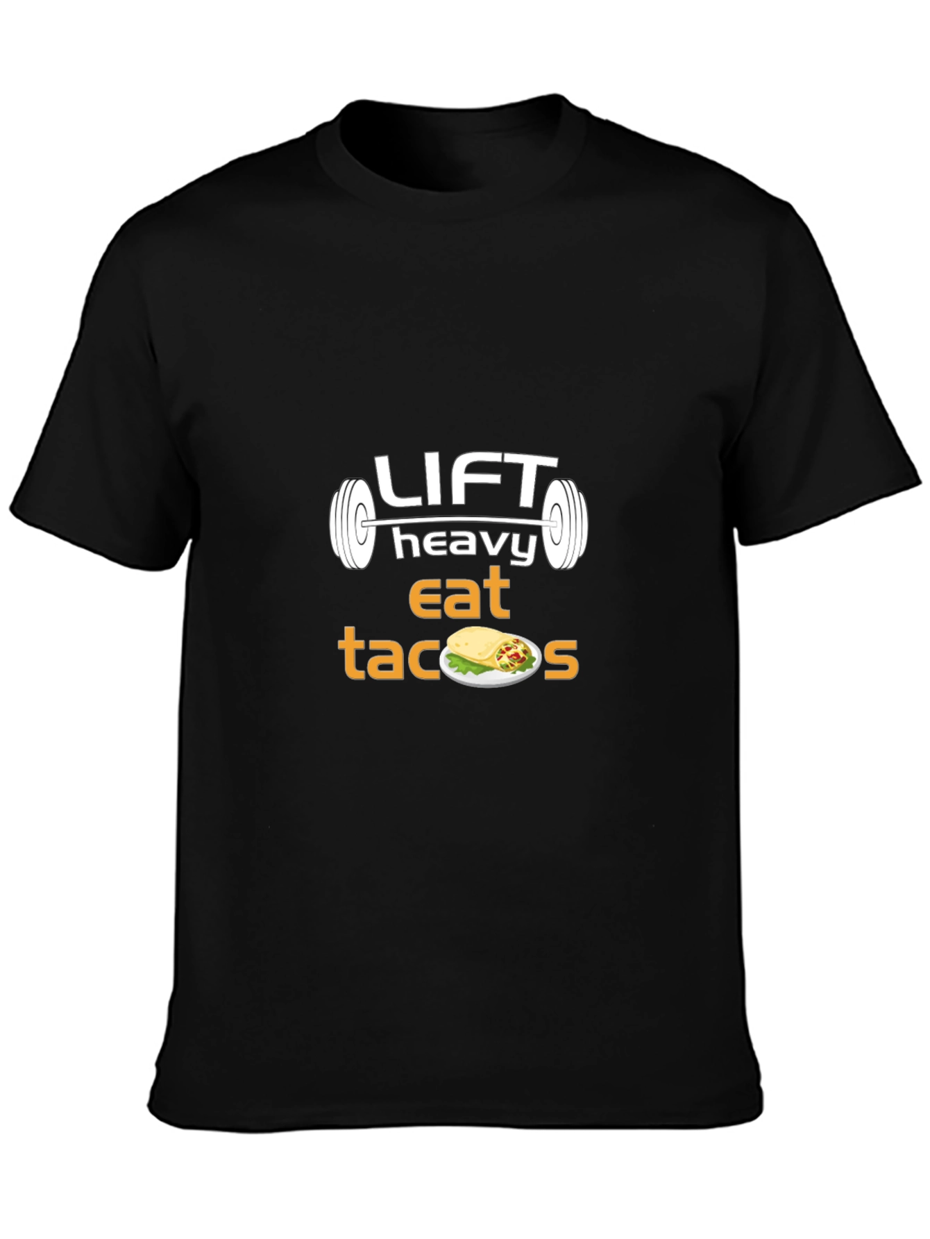 Lift Heavy Eat Tacos Graphic T-Shirt