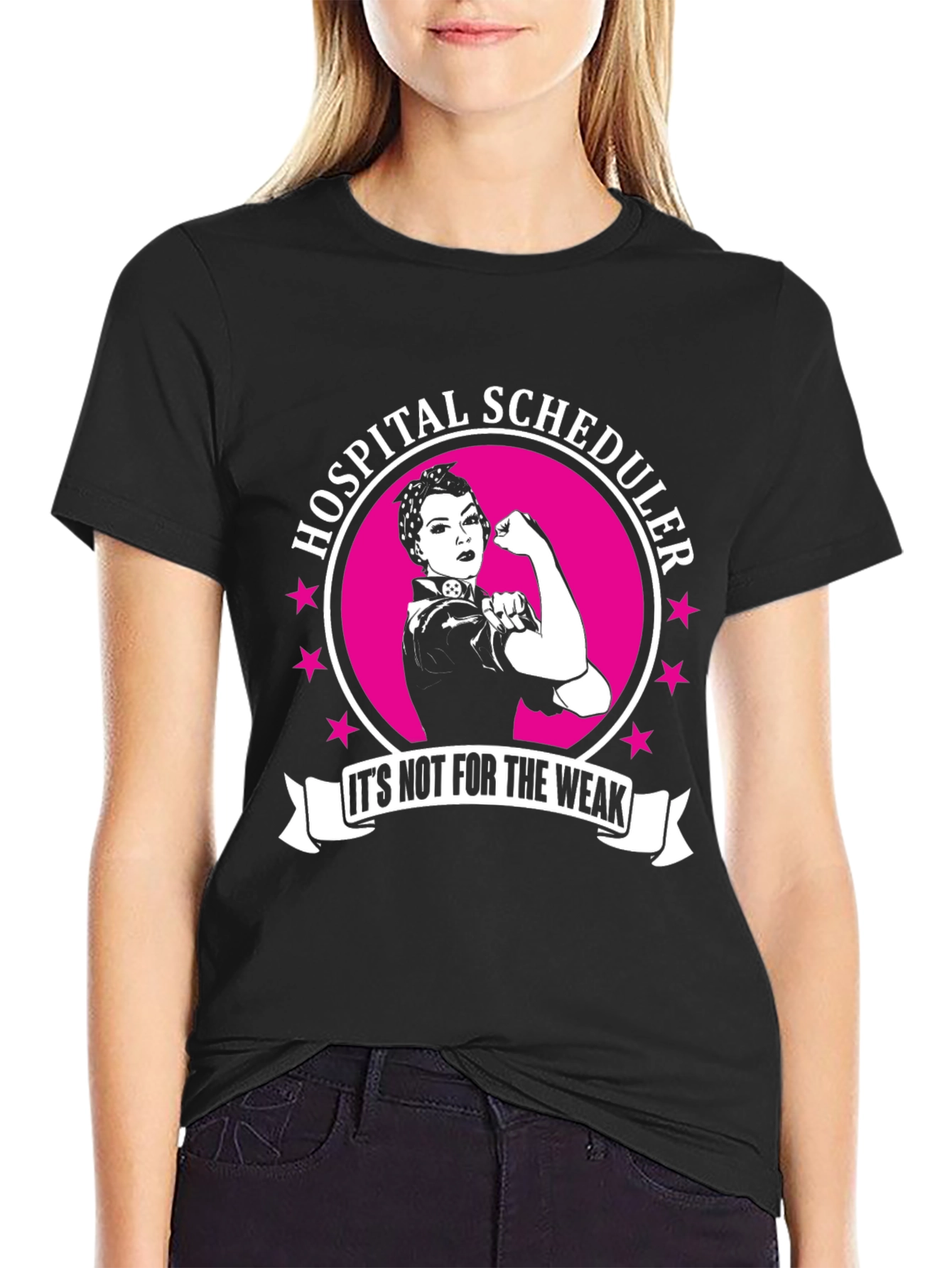 Hospital Scheduler T-Shirt - Not For The Weak!