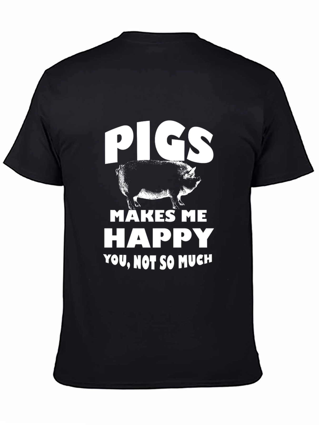 Pigs Make Me Happy Graphic Tee - Black T-Shirt