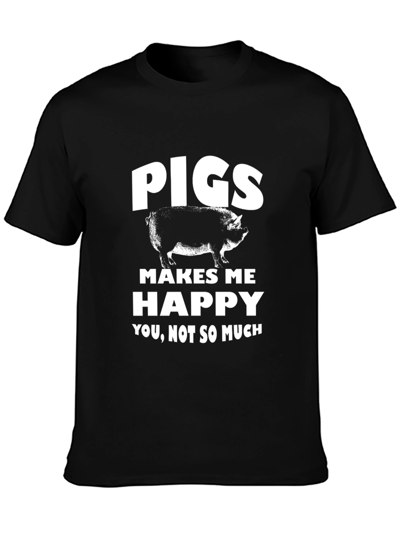 Pigs Make Me Happy Graphic Tee - Black T-Shirt