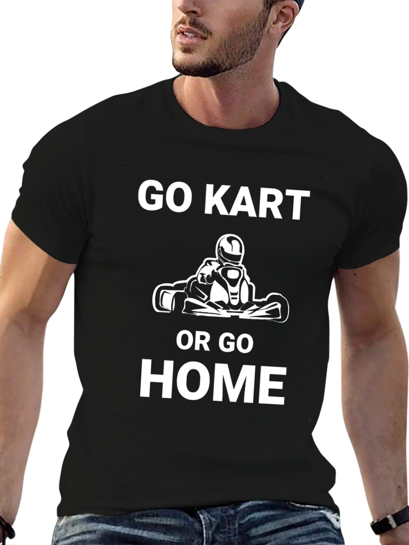 Go Kart or Go Home Graphic T-Shirt