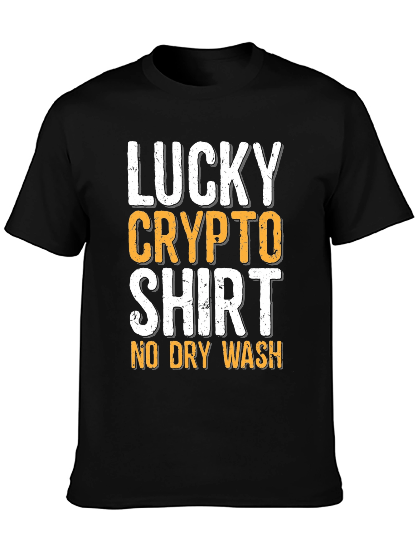 Lucky Crypto Shirt - No Dry Wash T-Shirt