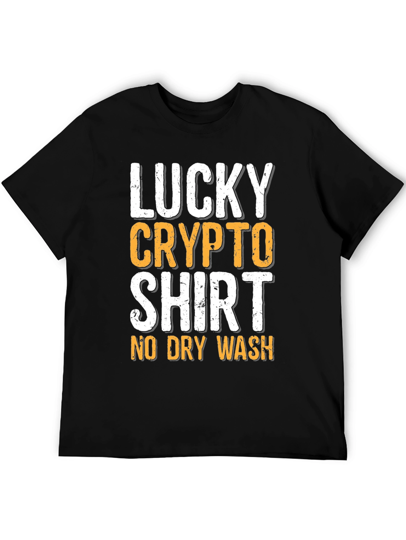 Lucky Crypto Shirt - No Dry Wash T-Shirt