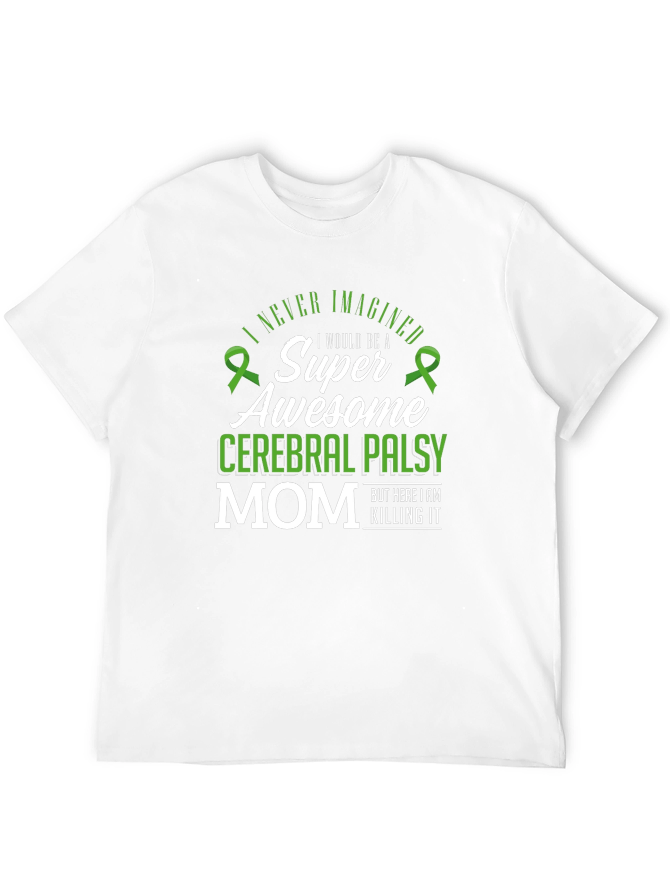 Super Awesome Cerebral Palsy Mom T-Shirt