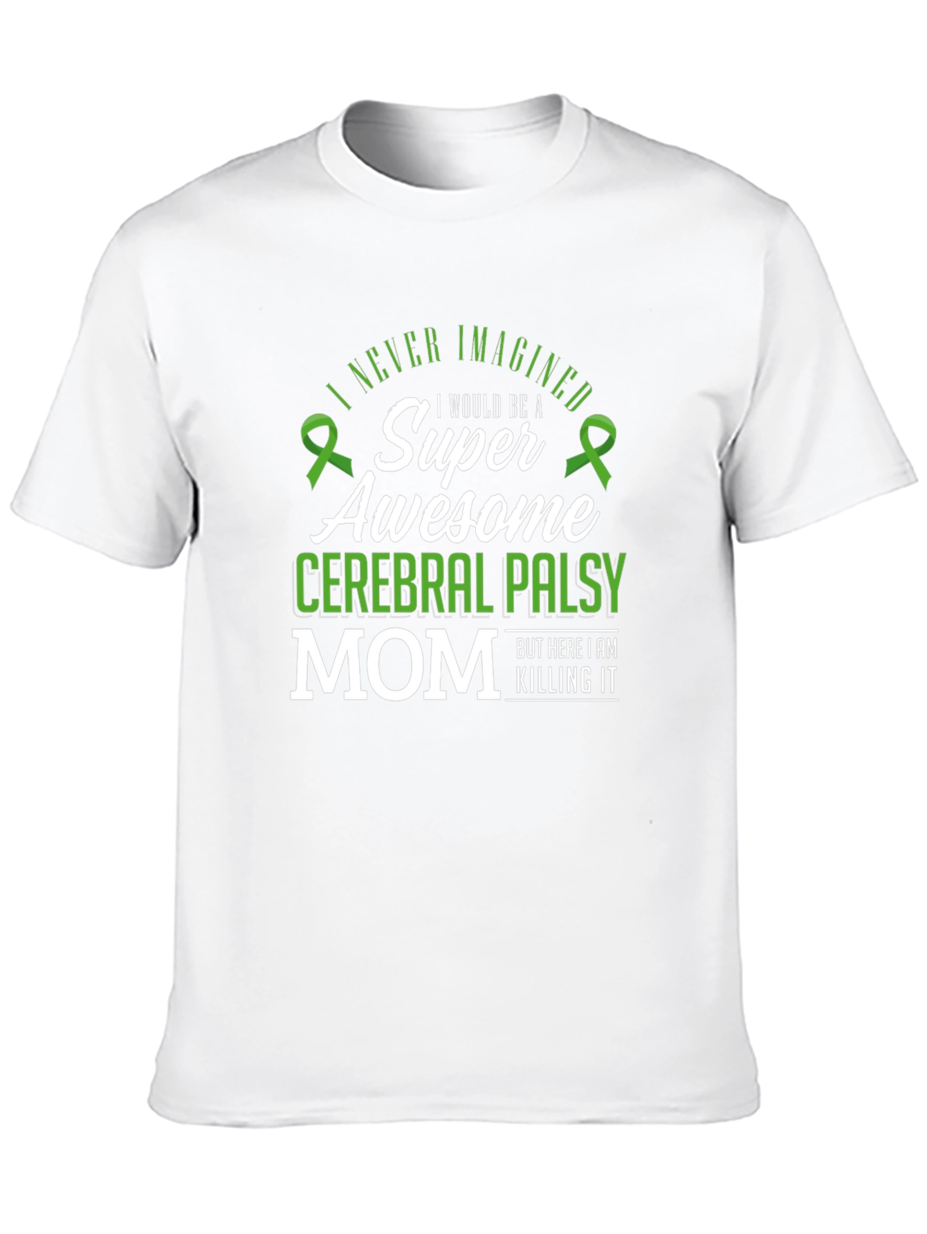 Super Awesome Cerebral Palsy Mom T-Shirt