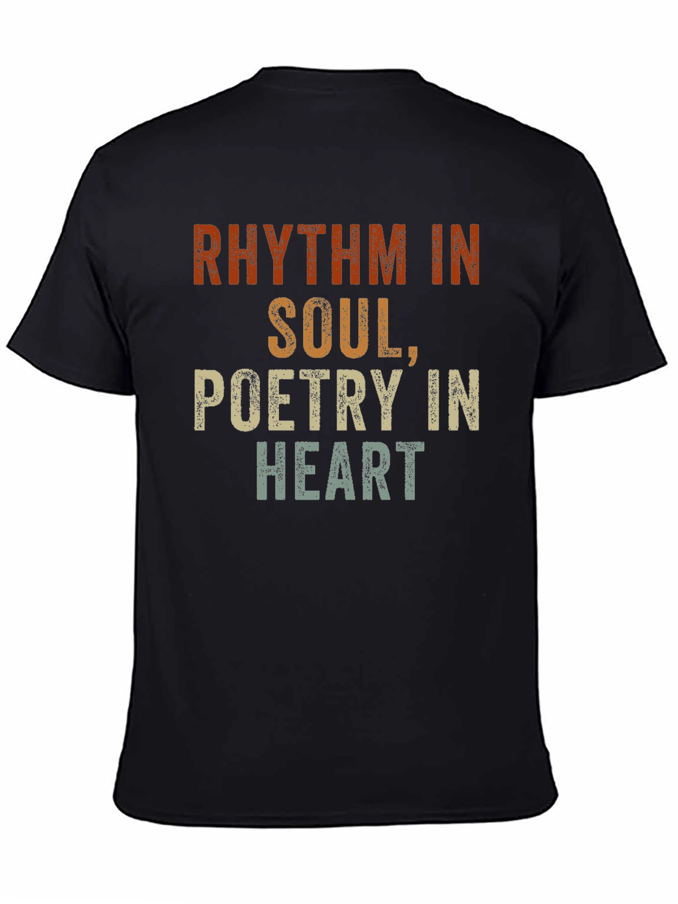 Rhythm in Soul Poetry in Heart Black T-Shirt