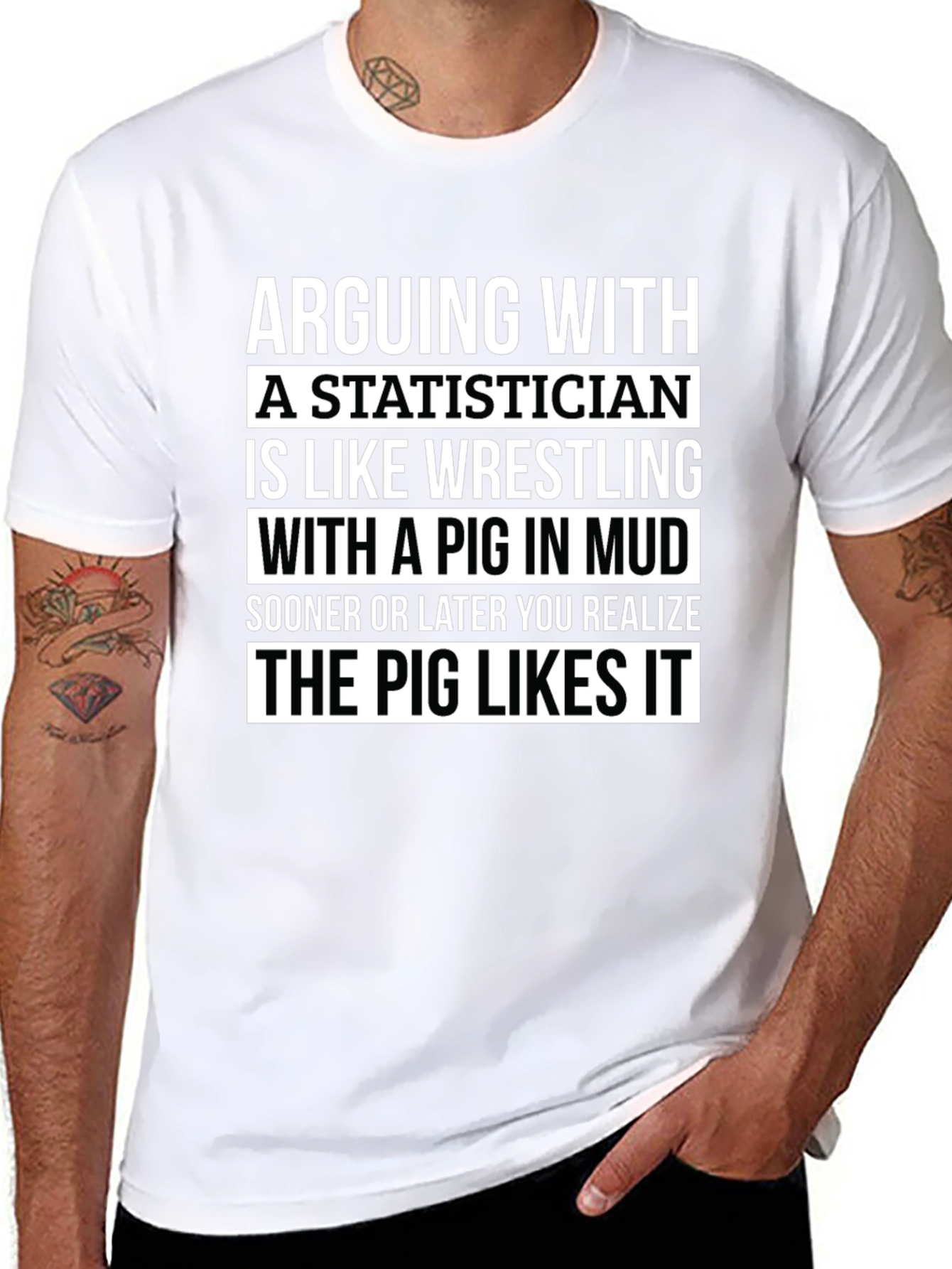 Statistician Pig Wrestling T-Shirt