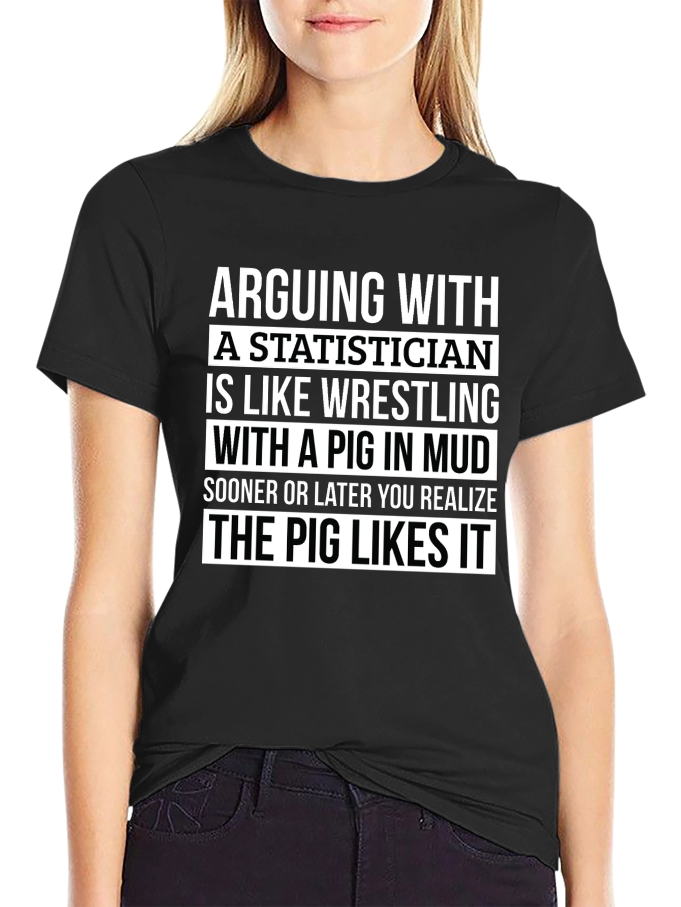 Statistician Pig Wrestling T-Shirt