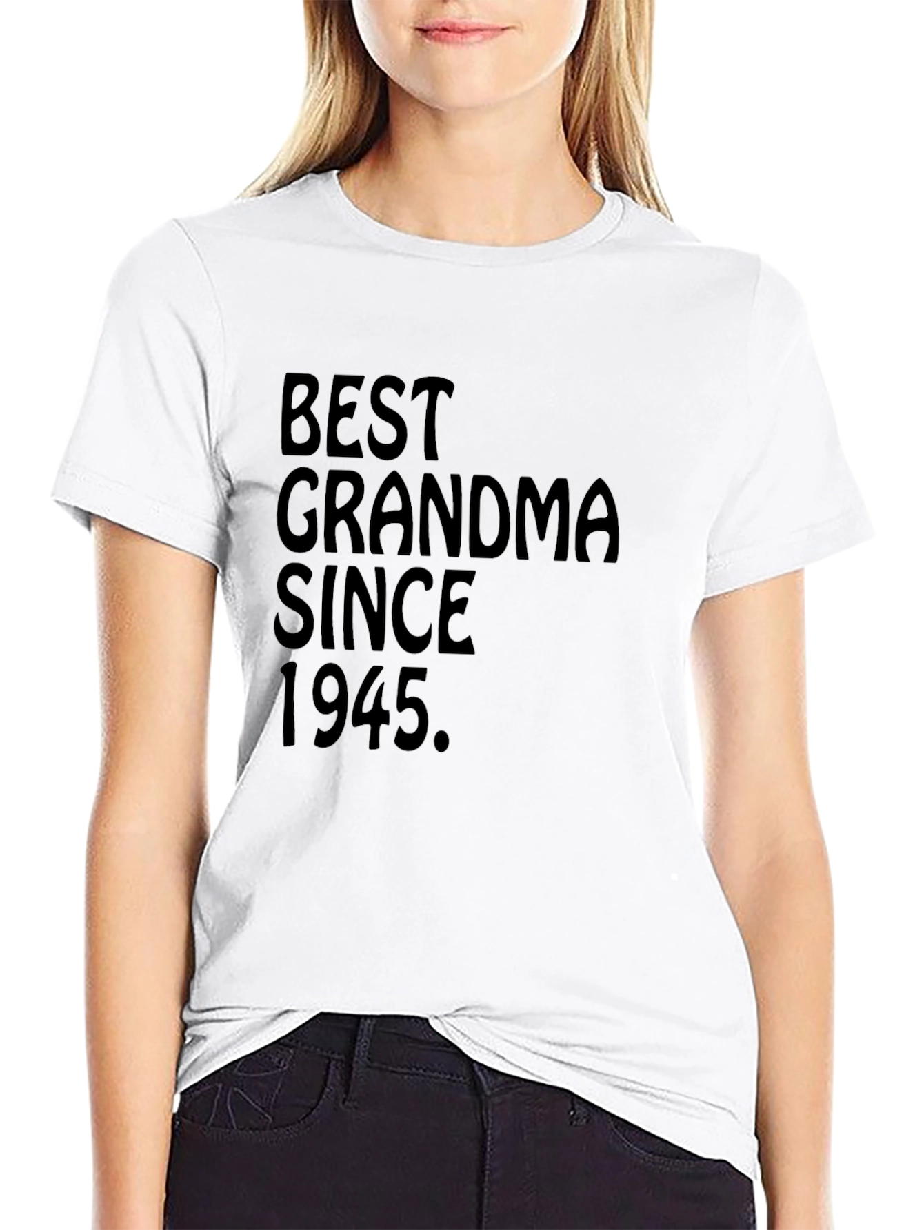 Best Grandma Since 1945 T-Shirt