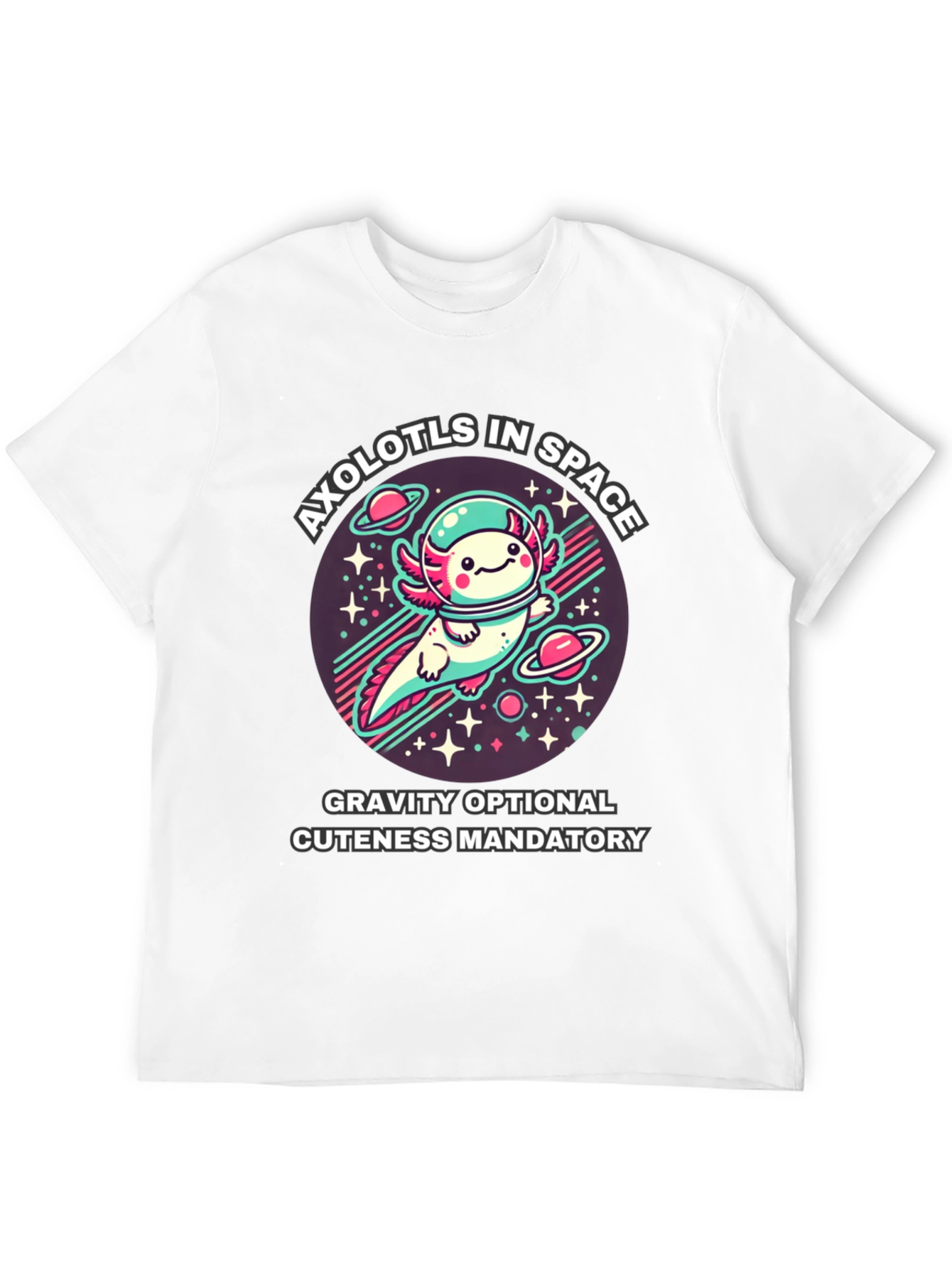 Axolotls in Space T-Shirt - Gravity Optional
