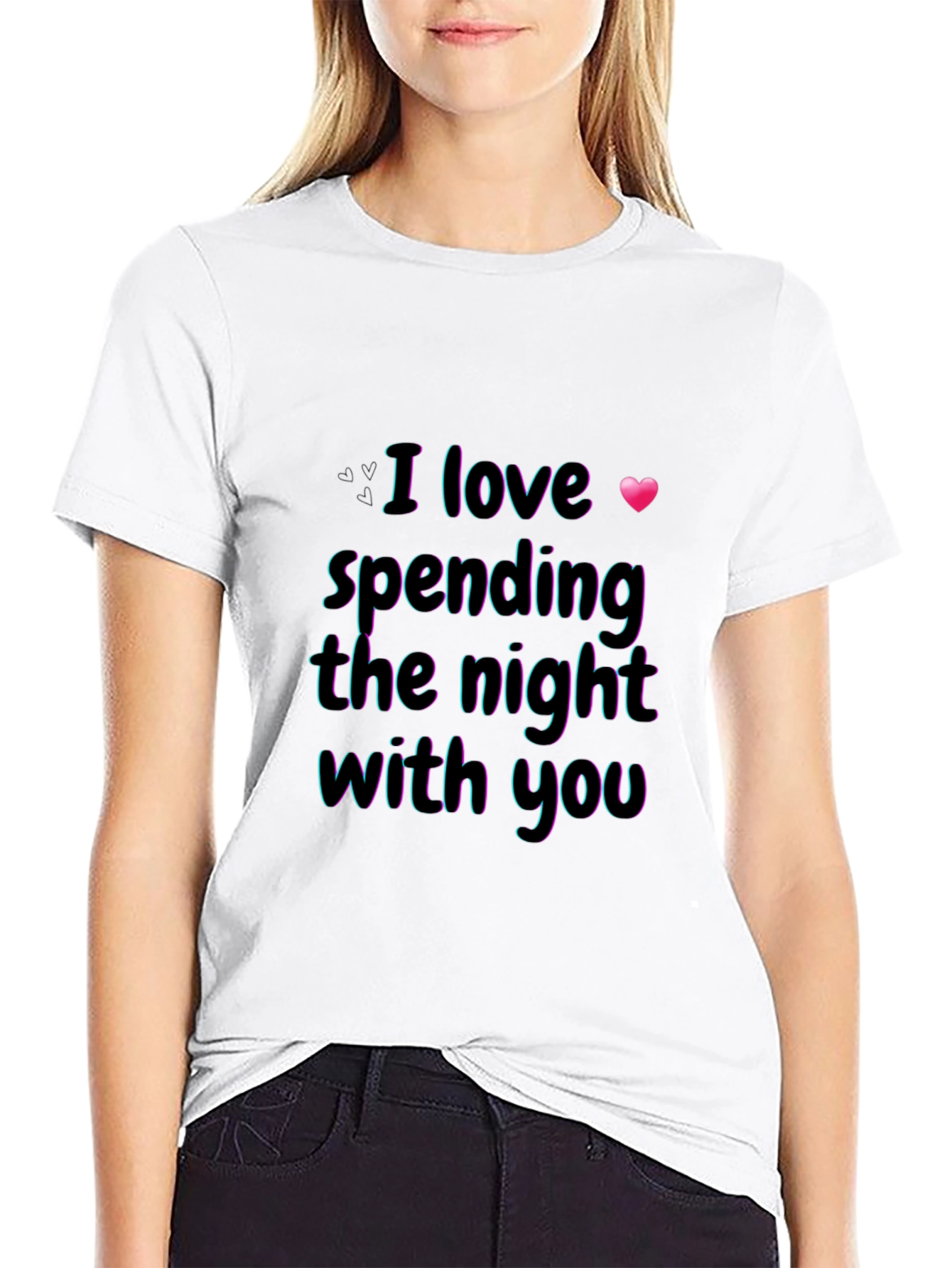 I Love Spending the Night With You Graphic Tee
