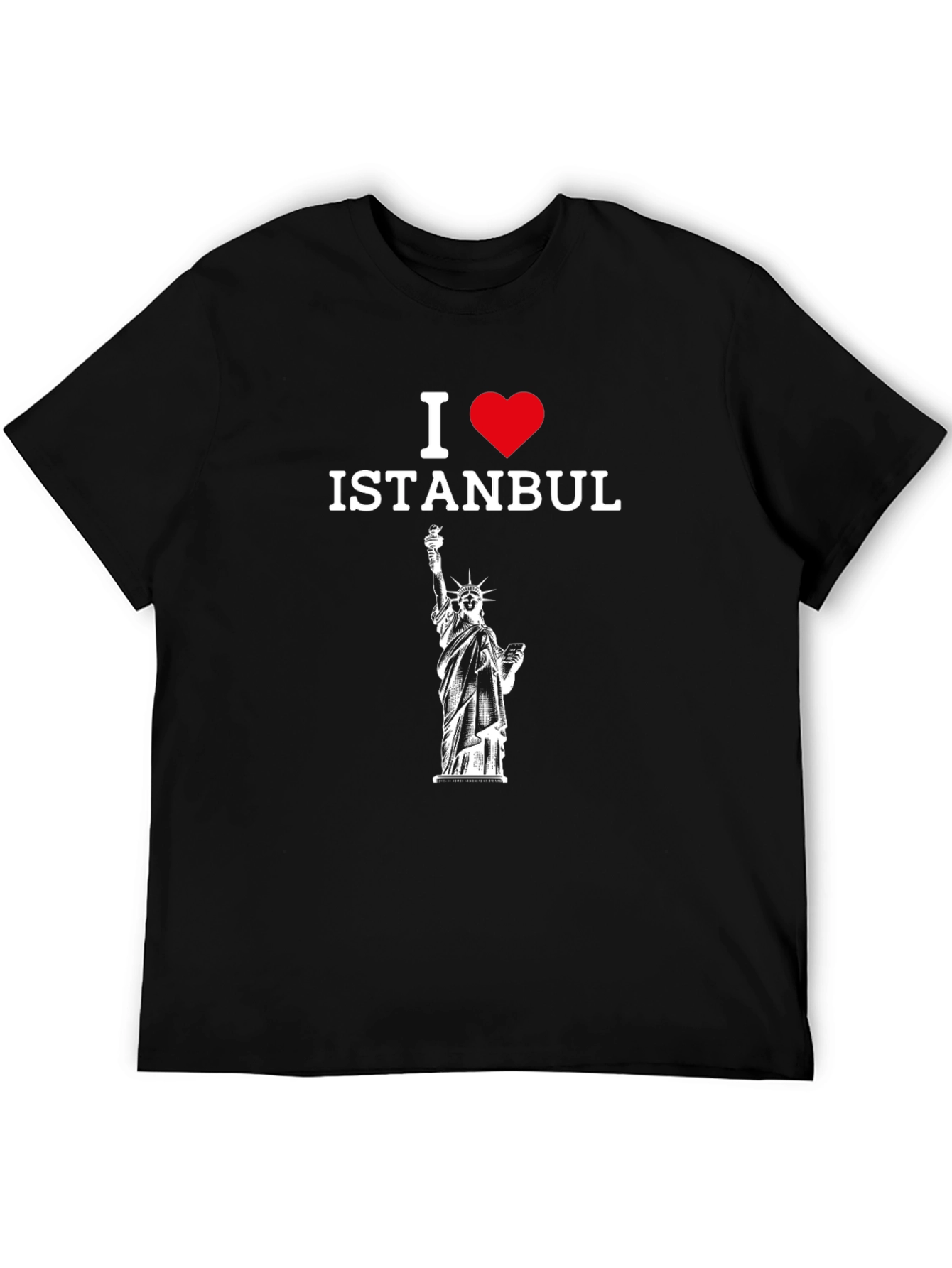 I Love Istanbul T-Shirt - Statue of Liberty Design