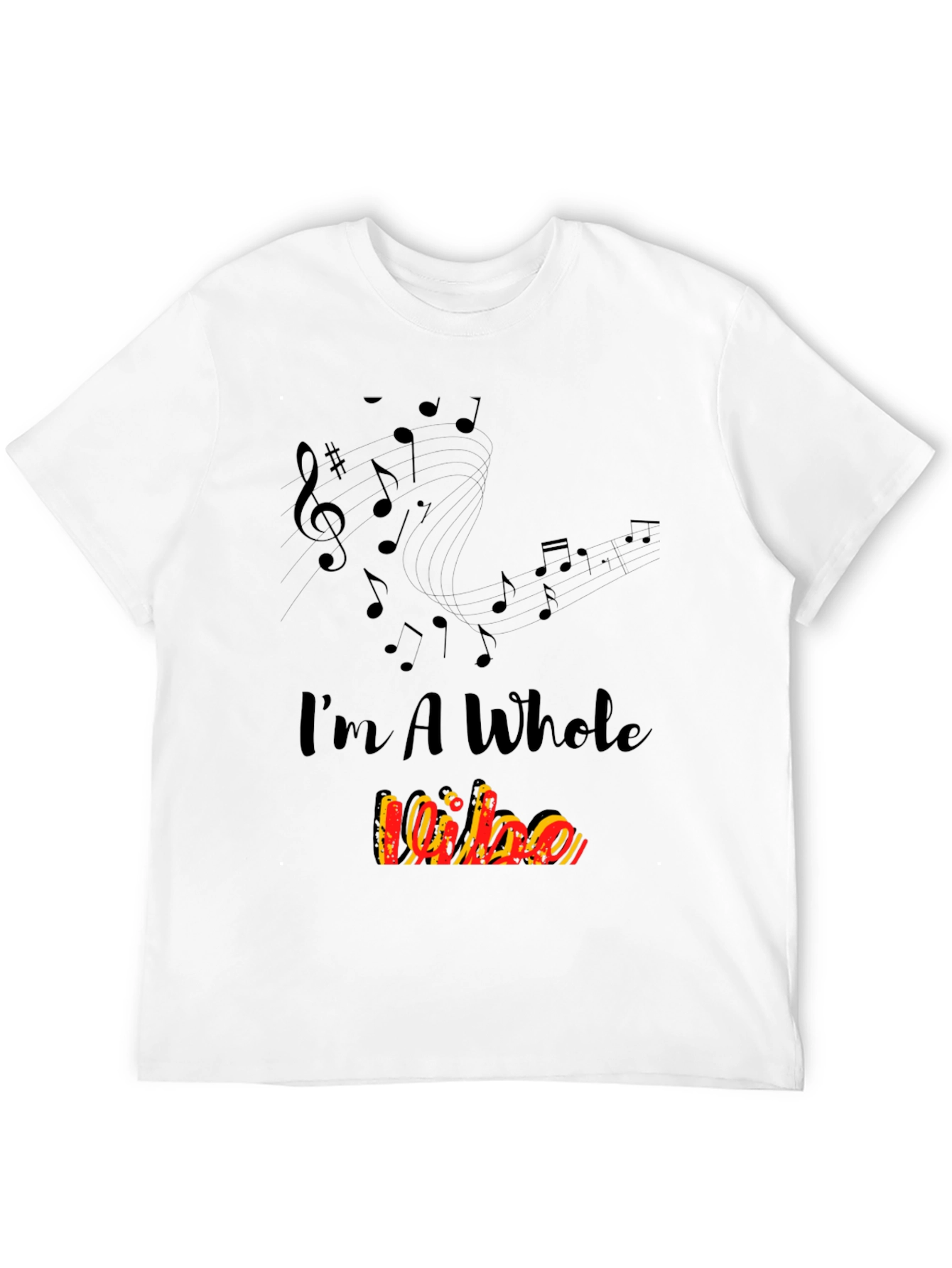 Im A Whole Vibe Music Notes Black T-Shirt