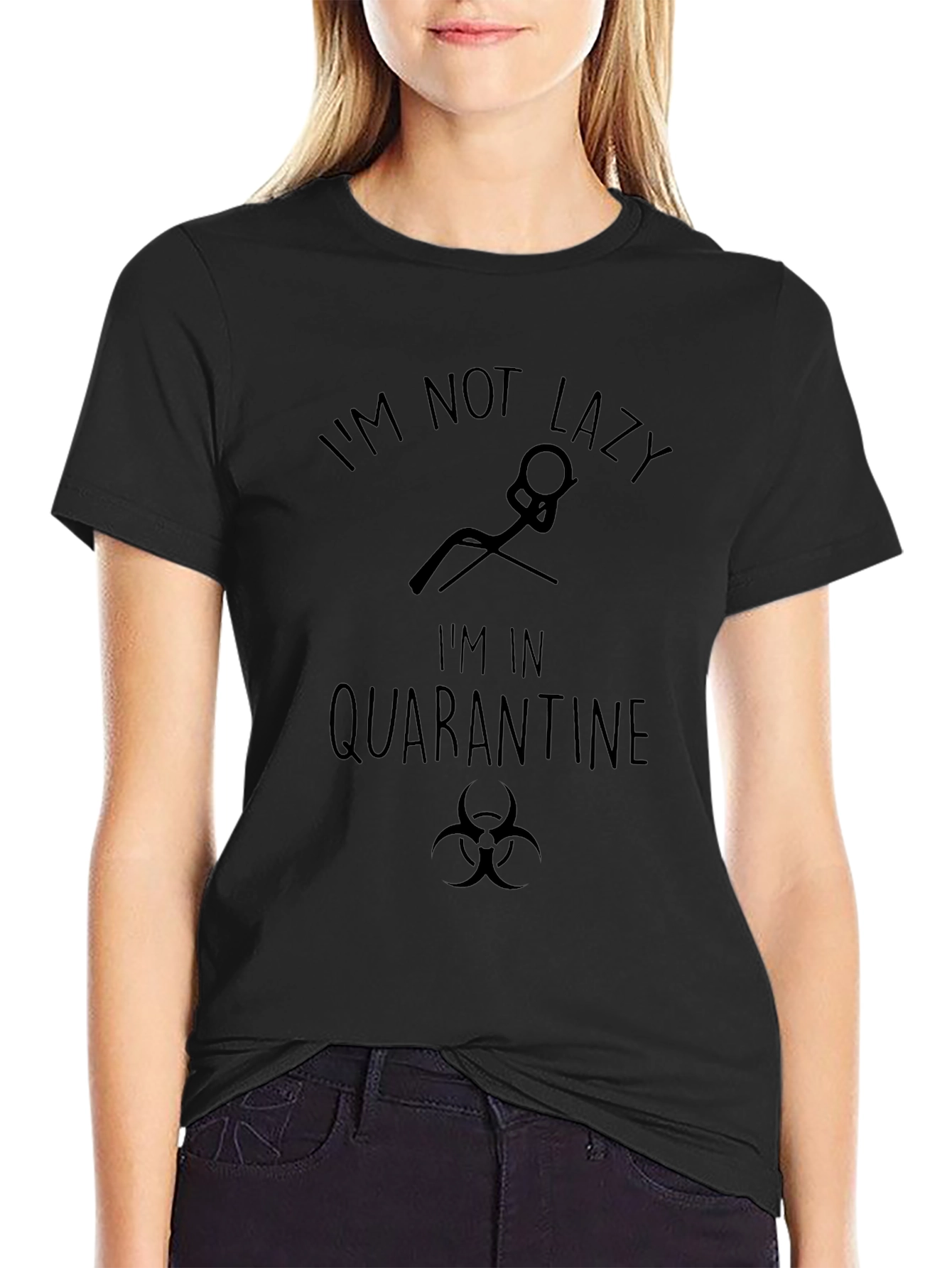 Quarantine Mode T-Shirt: Not Lazy Just Isolating