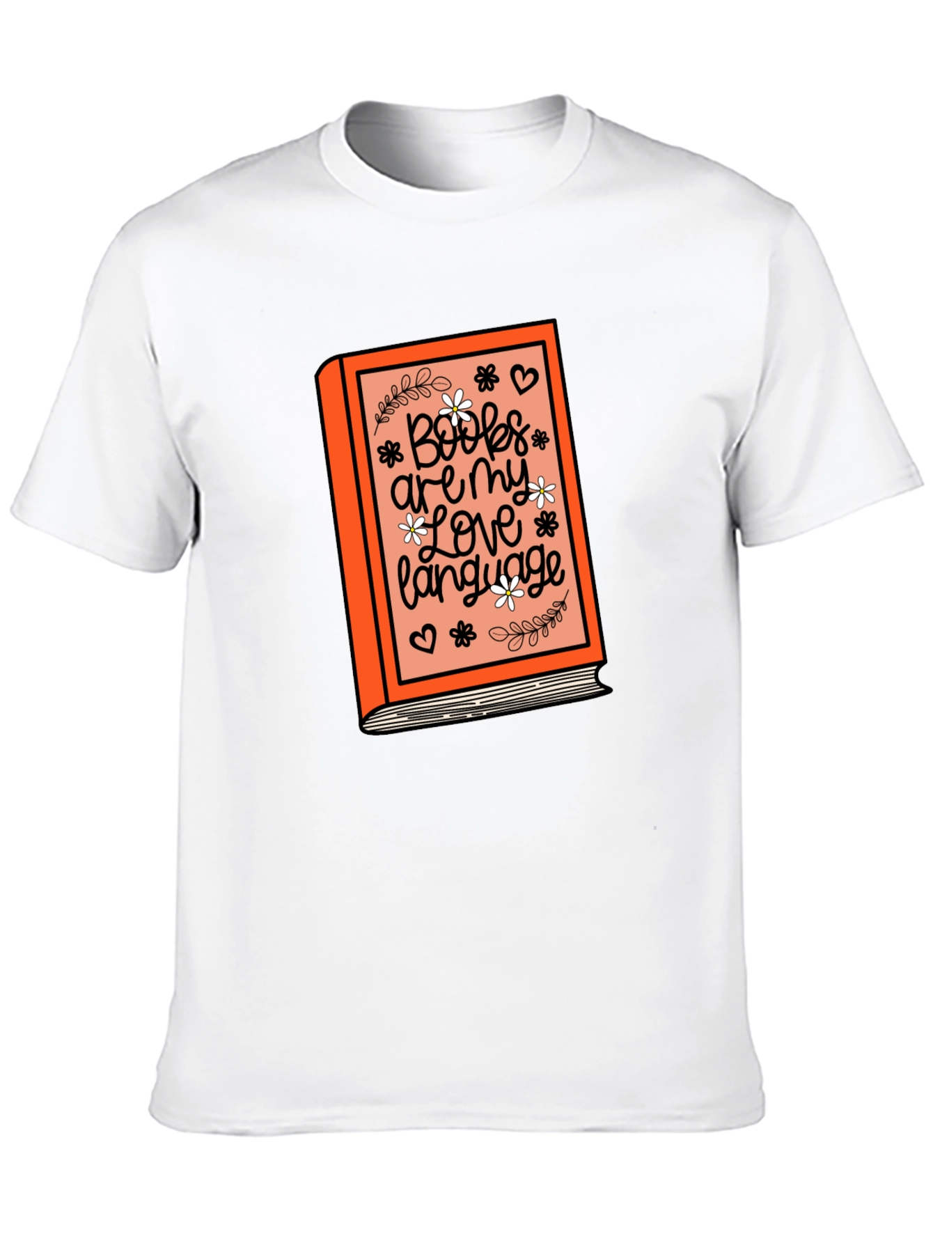 Books Are My Love Language Graphic T-Shirt