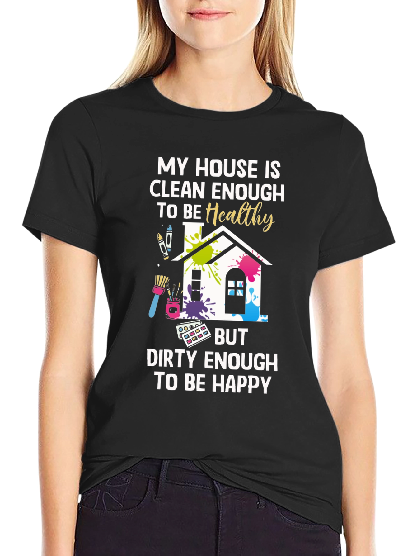 Clean Enough To Be Healthy T-Shirt