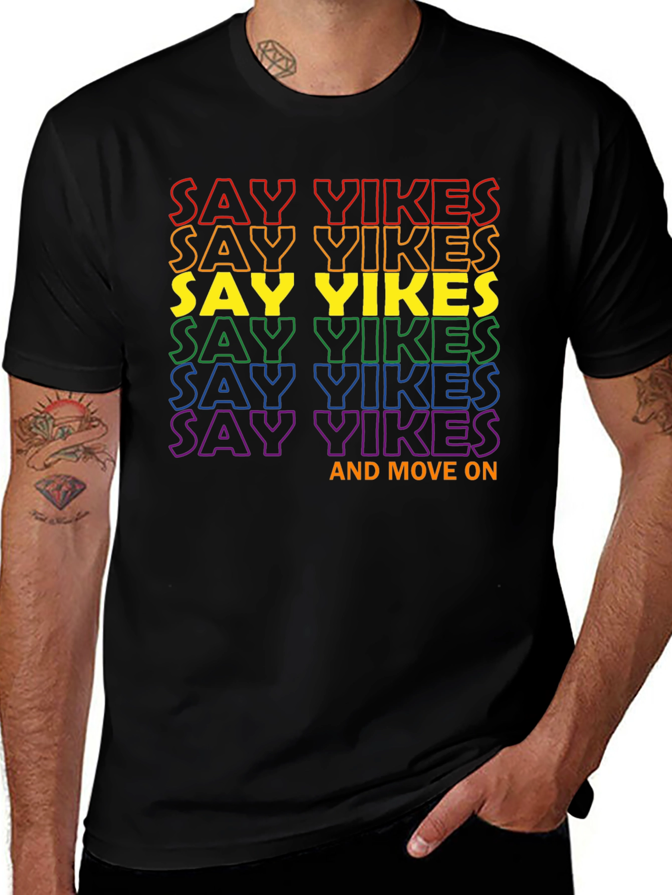 Say Yikes T-Shirt - Pride Rainbow Graphic Tee