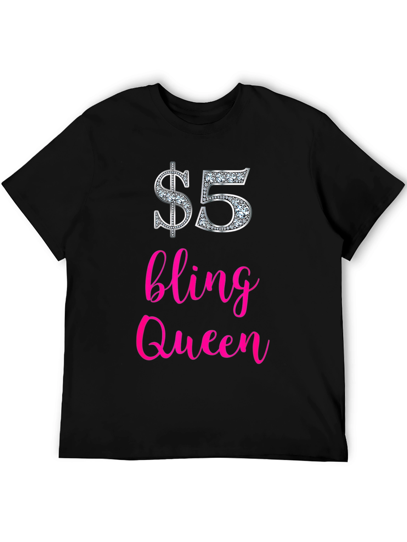 $5 Bling Queen Graphic Tee - Statement T-Shirt