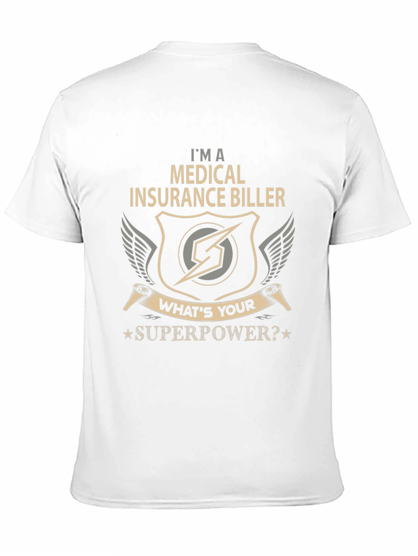 Medical Insurance Biller Superpower Graphic Tee