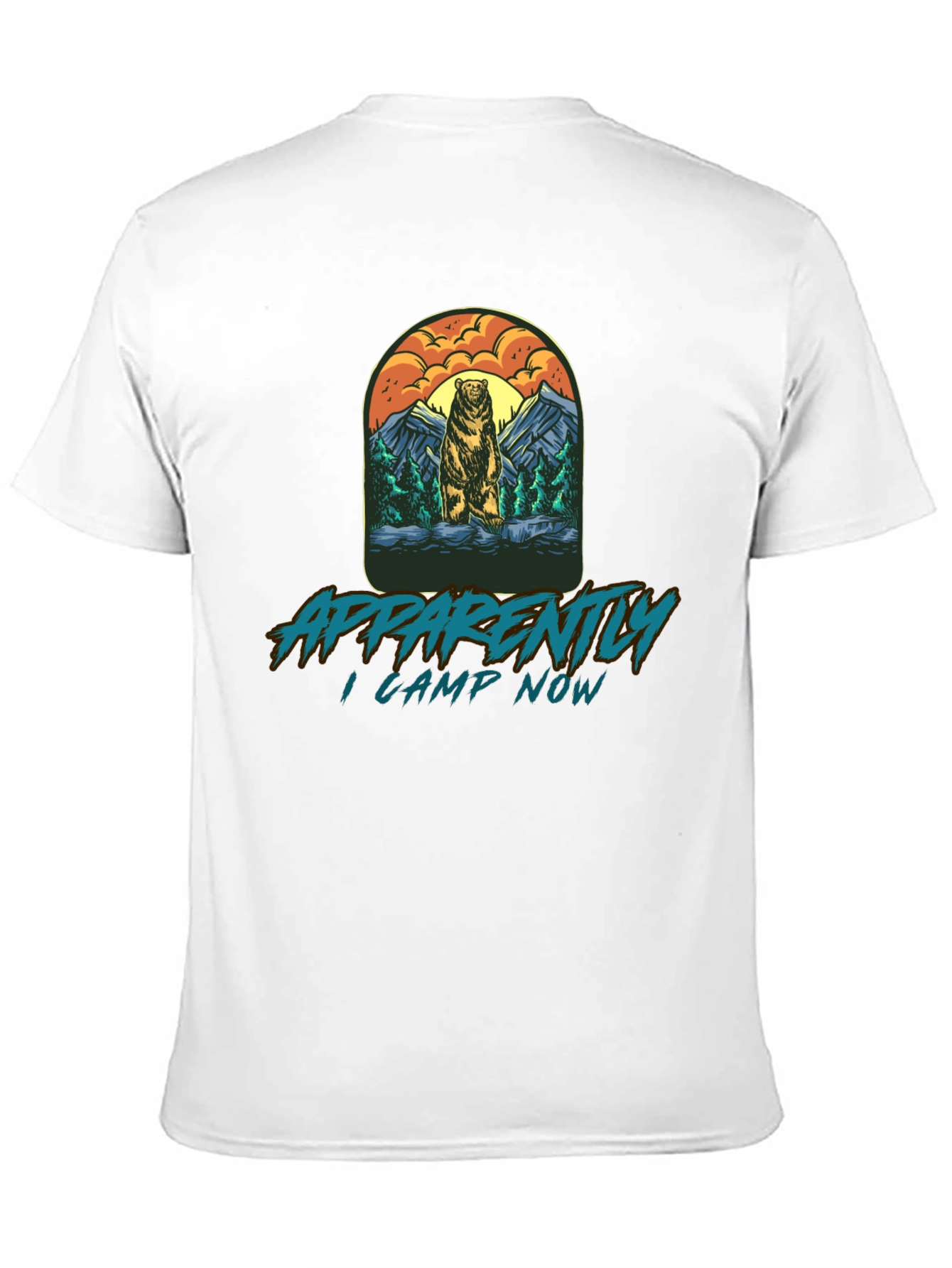 Apparently I Camp Now Bear T-Shirt