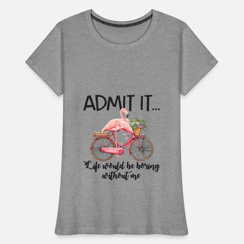 Admit It Life Would Be Boring Without Me Cycling