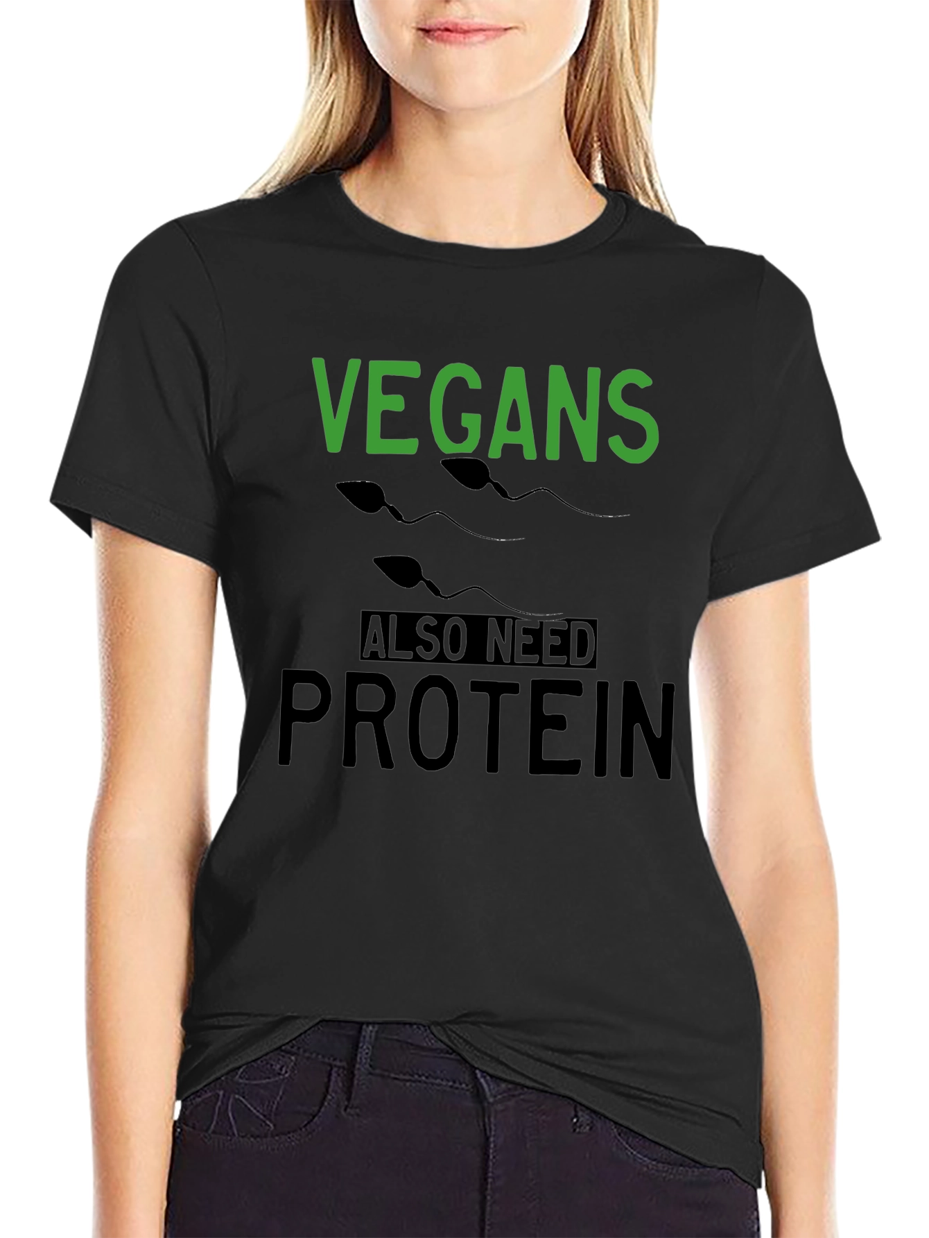 Vegans Need Protein T-Shirt