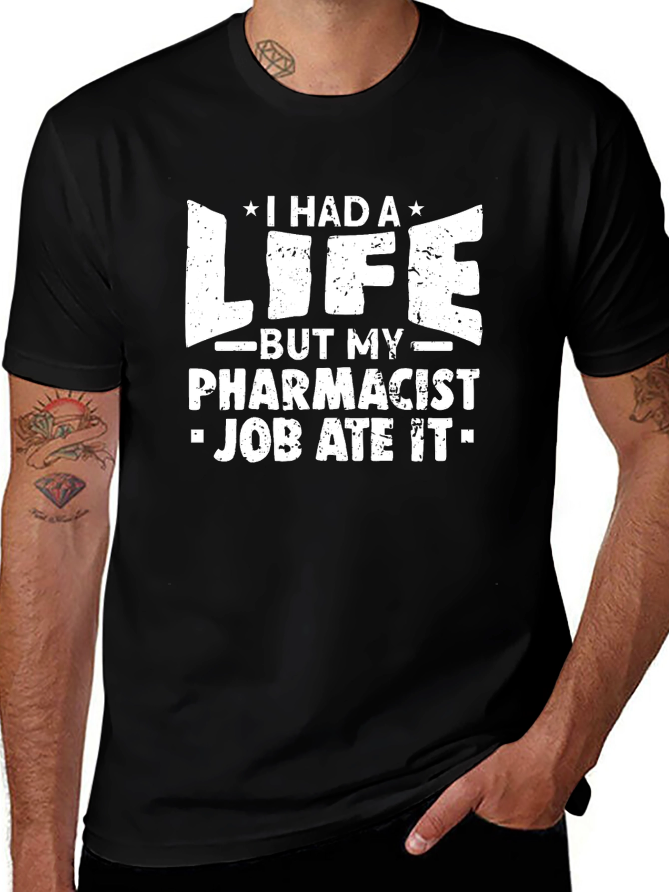 Pharmacist Job Ate My Life Funny T-Shirt