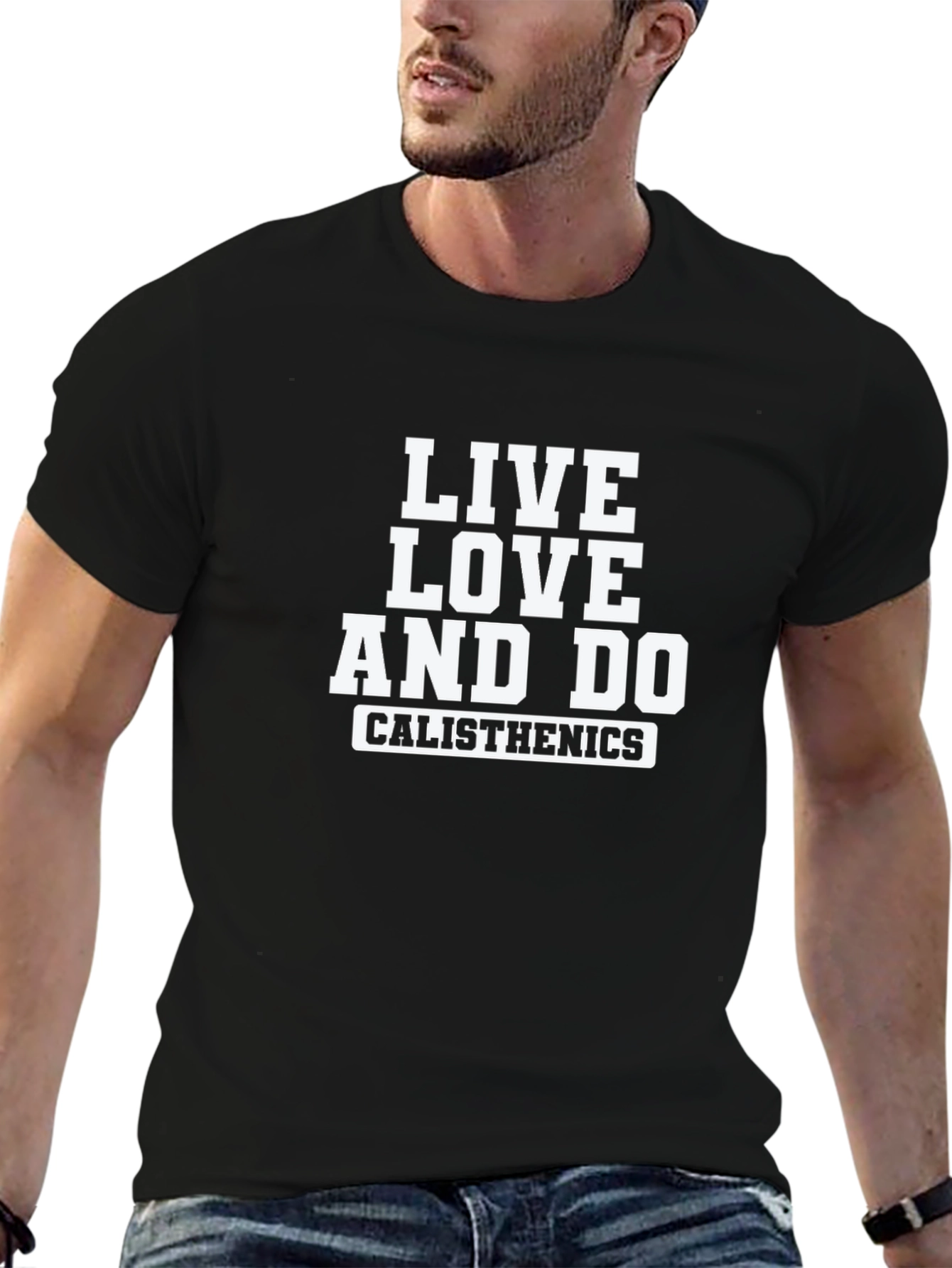 Live Love Do Calisthenics - Black T-Shirt